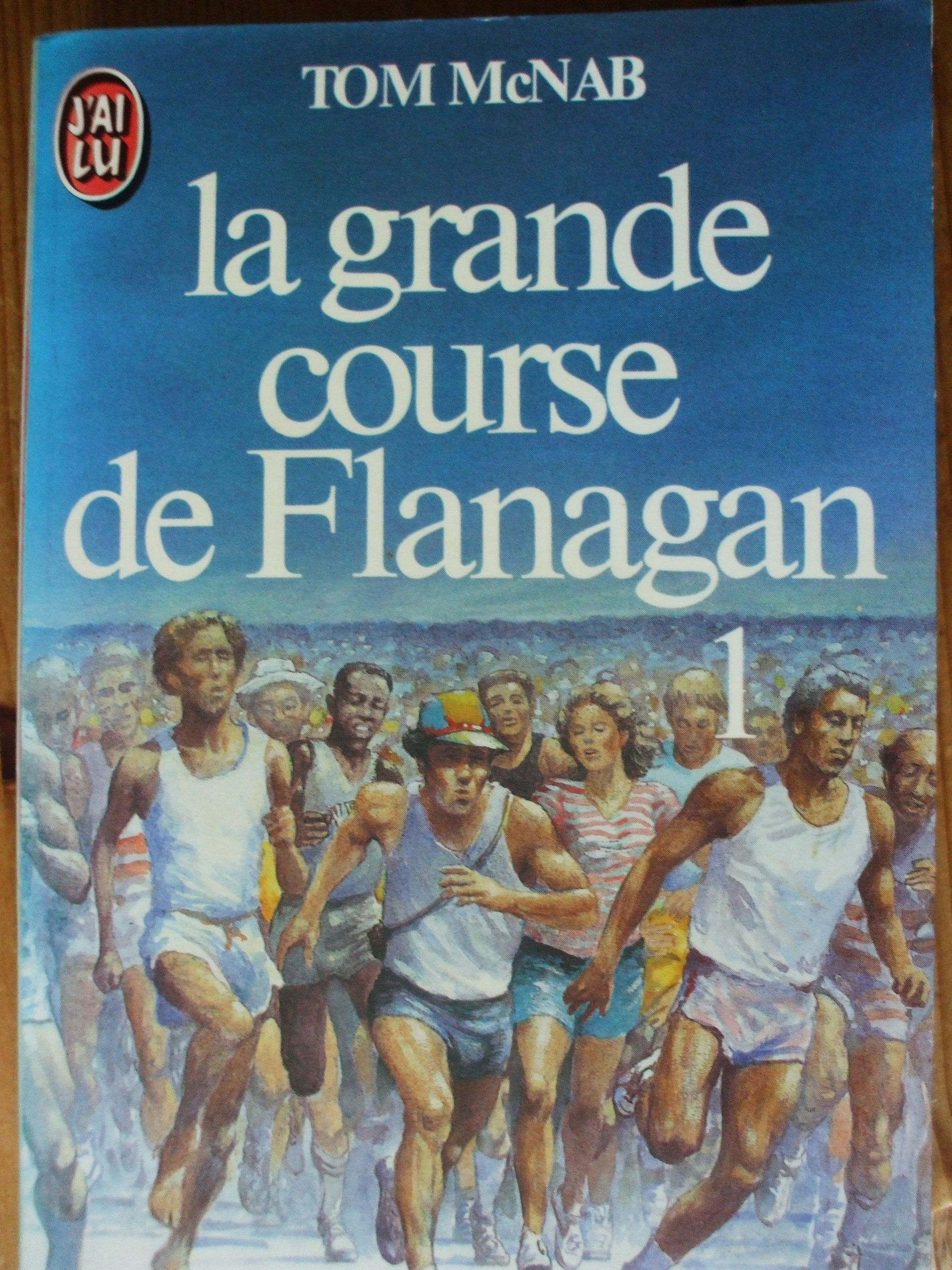 La grande course de flanagan Tome 1 9782277216377