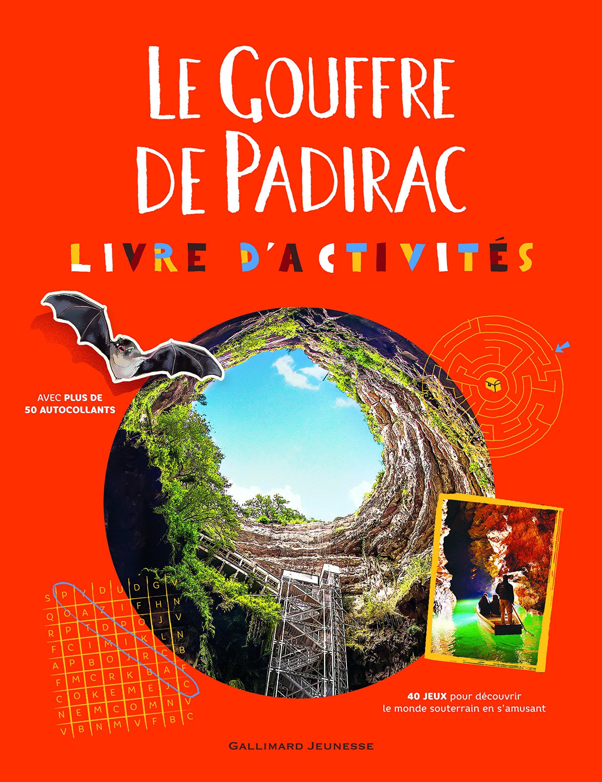Le gouffre de Padirac: Livre d'activités 9782070669714