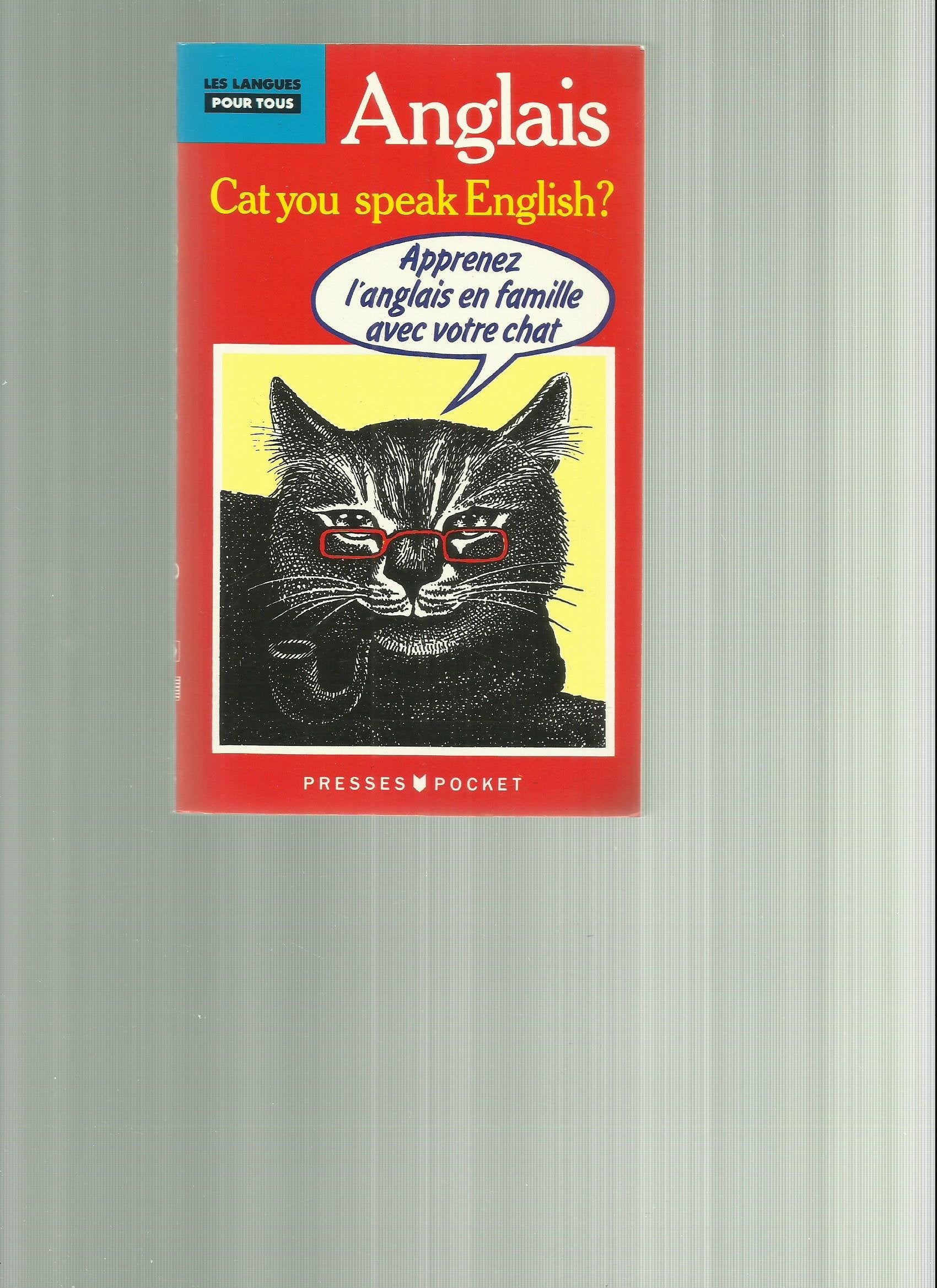 Cat You Speak English 9782266032001