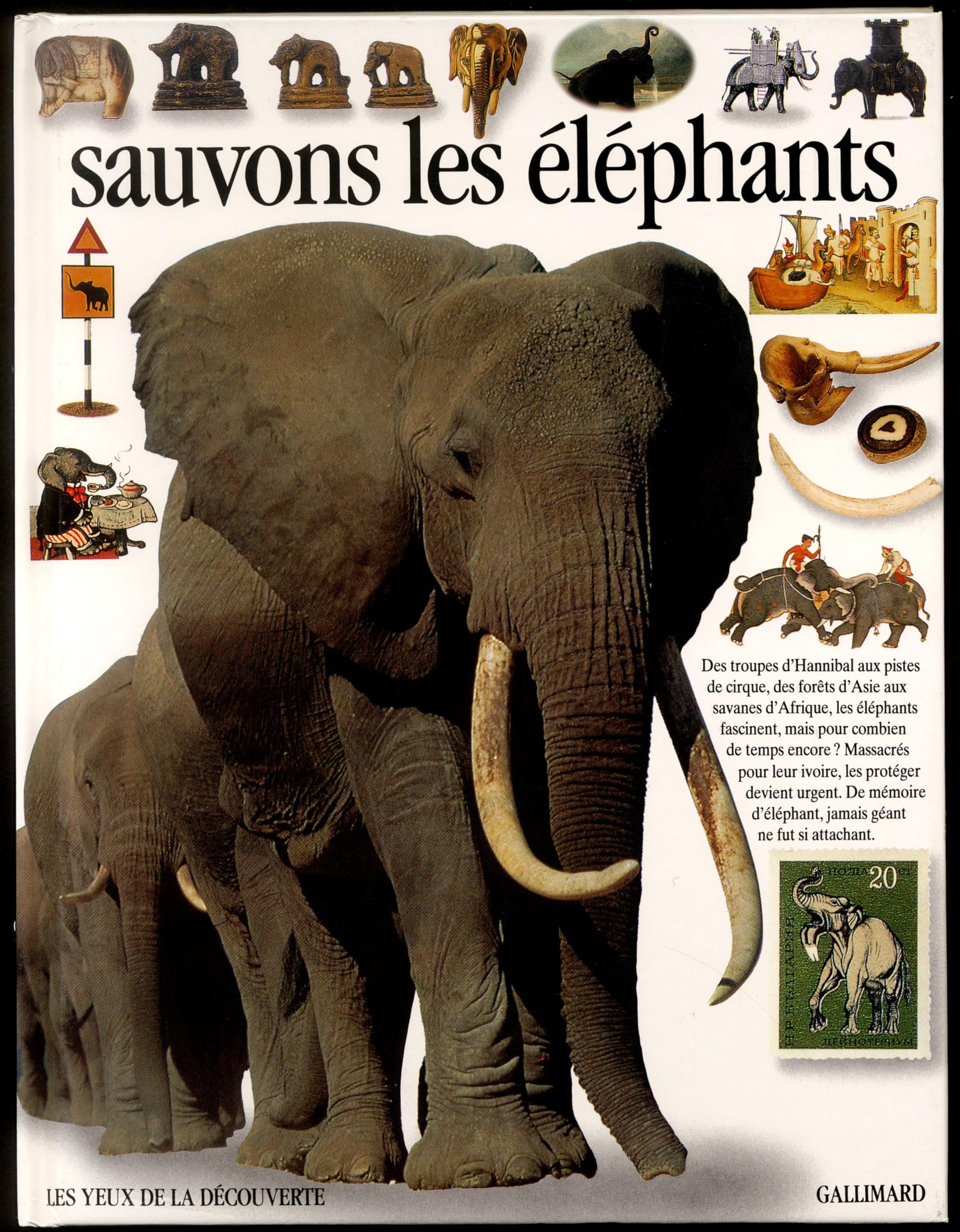 SAUVONS LES ELEPHANTS 9782070568468