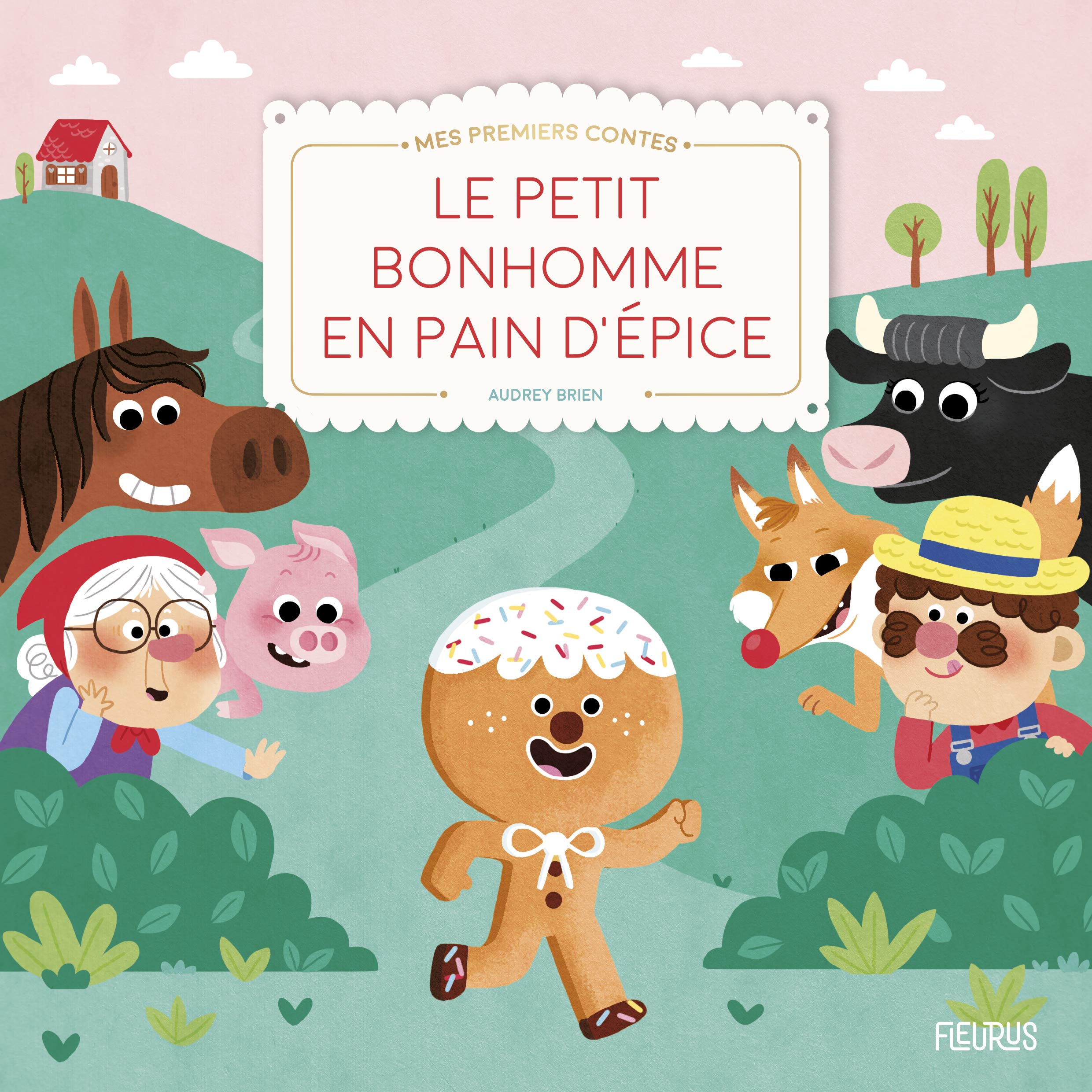 Le petit bonhomme en pain d'épice 9782215167105