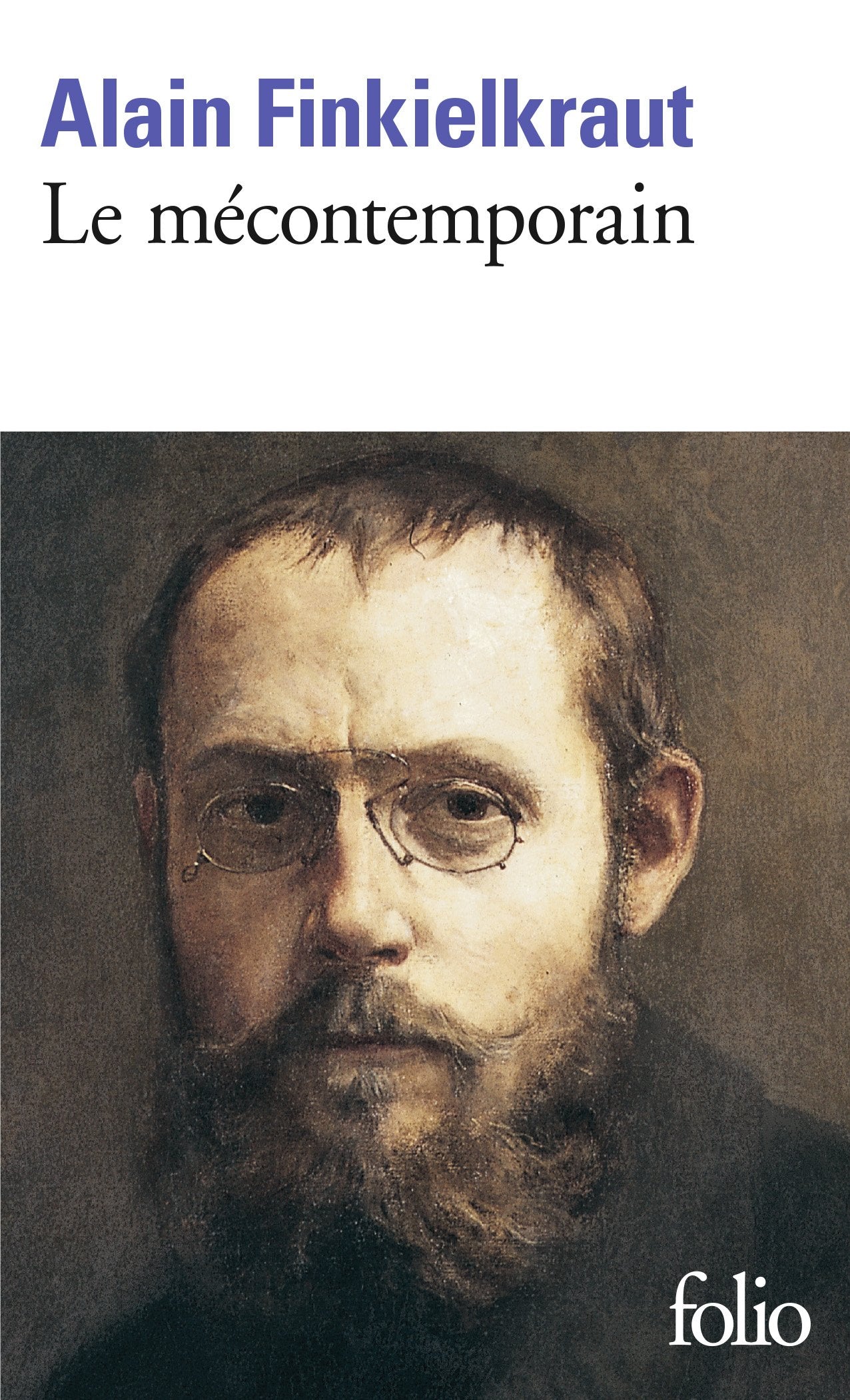 Le Mécontemporain : Péguy, lecteur du monde moderne 9782070408672