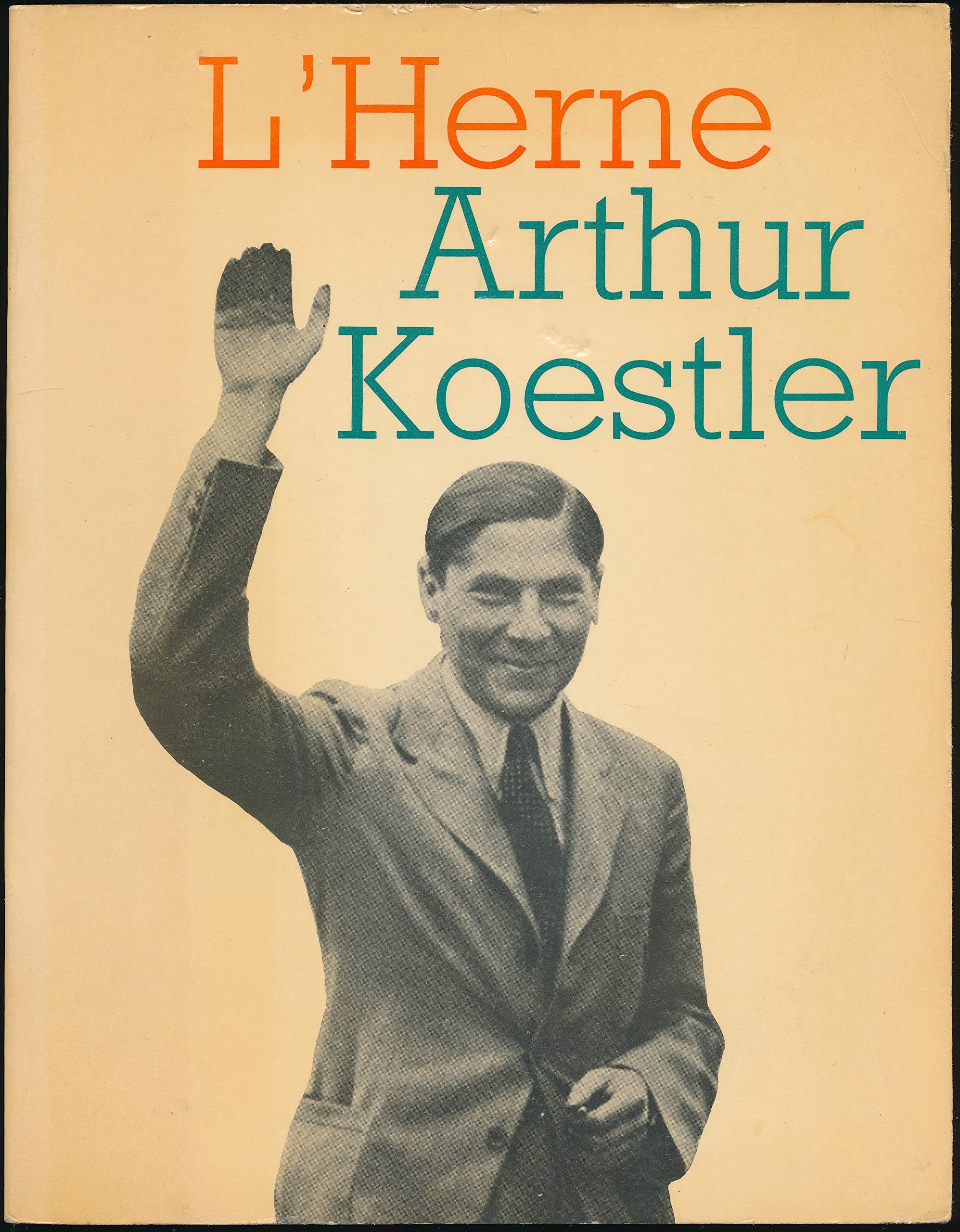 L'herne : arthur koestler. cahier dirigé par pierre debray-ritzen. 