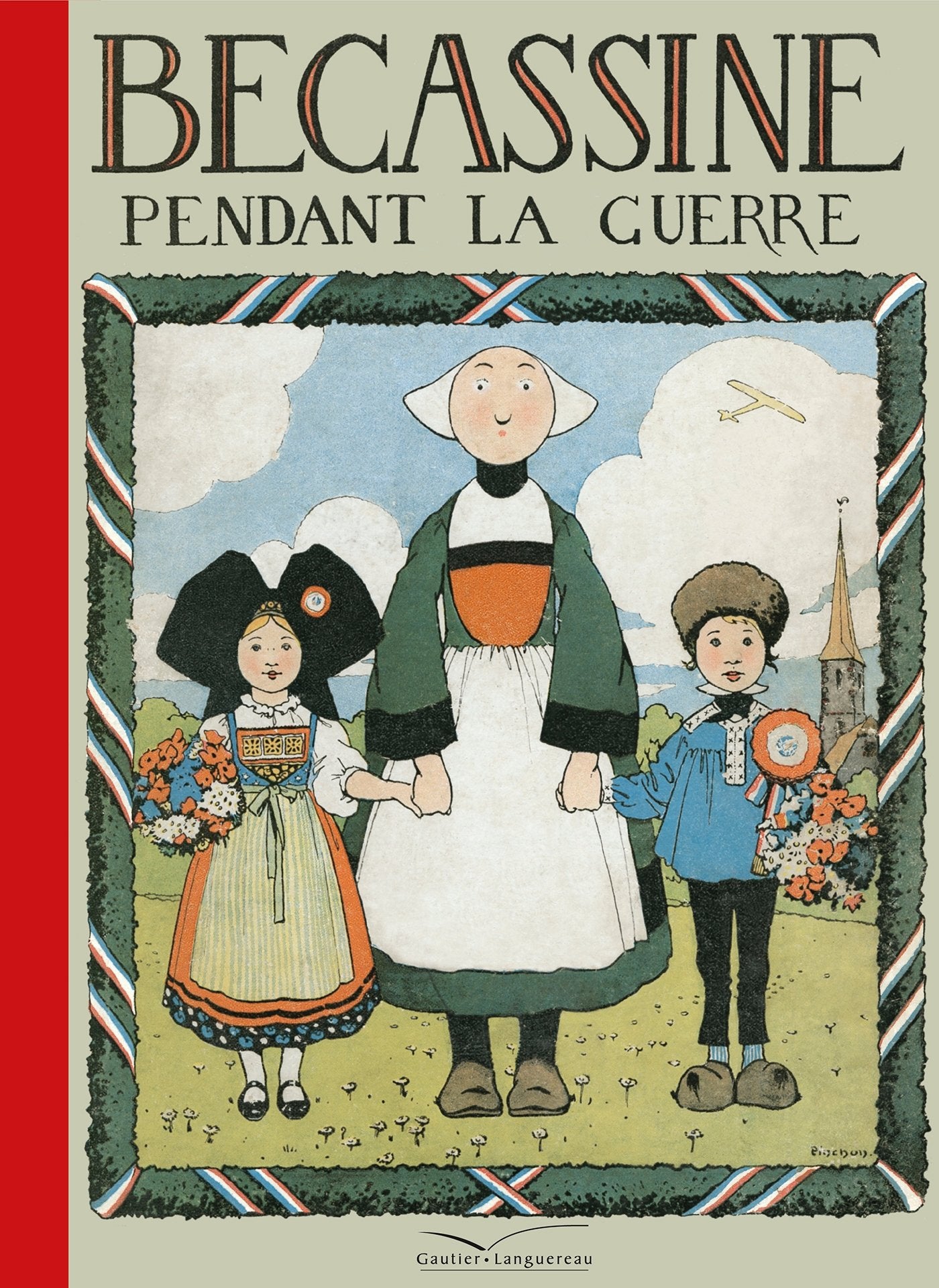 Bécassine pendant la guerre 9782013937917