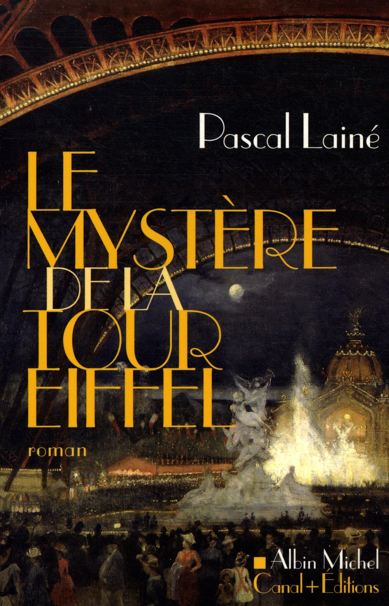 Le mystère de la tour Eiffel 9782226169150