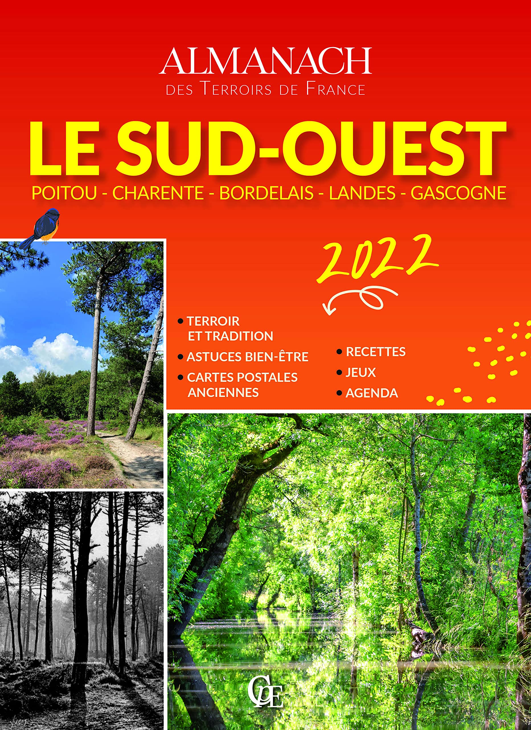 Almanach Sud-Ouest - Poitou - Charente - Bordelais - Landes - Gascogne 2022 9782374001920