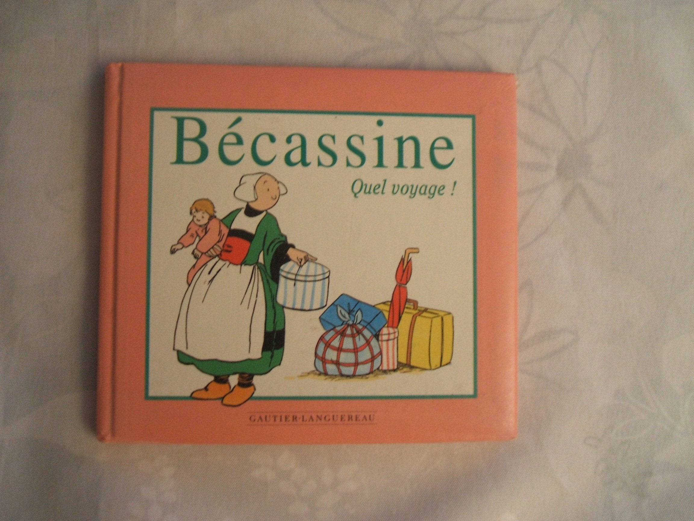 Ma première Bécassine : Quel voyage ! 9782010210563