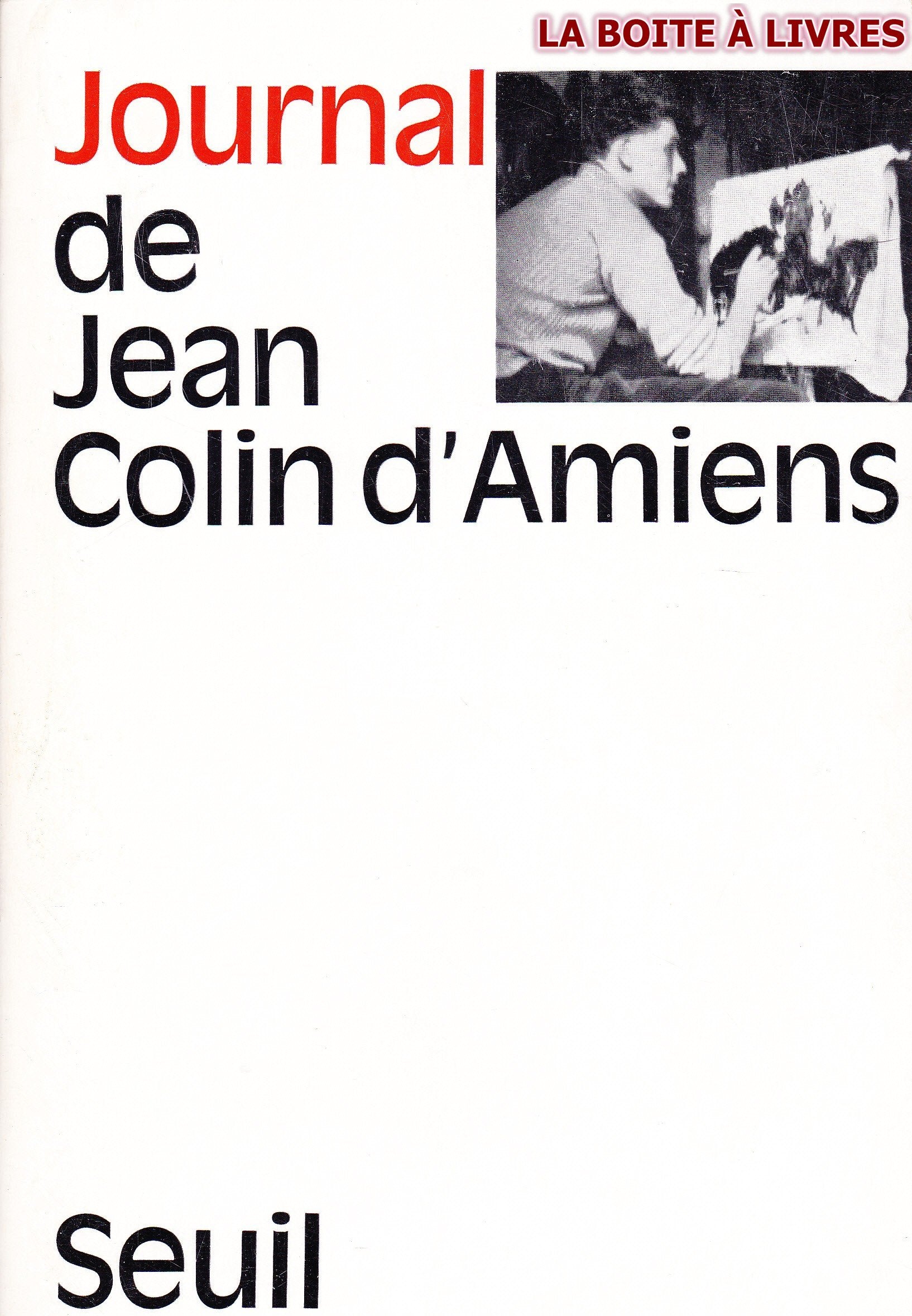 Jean Colin, d'Amiens. Journal 
