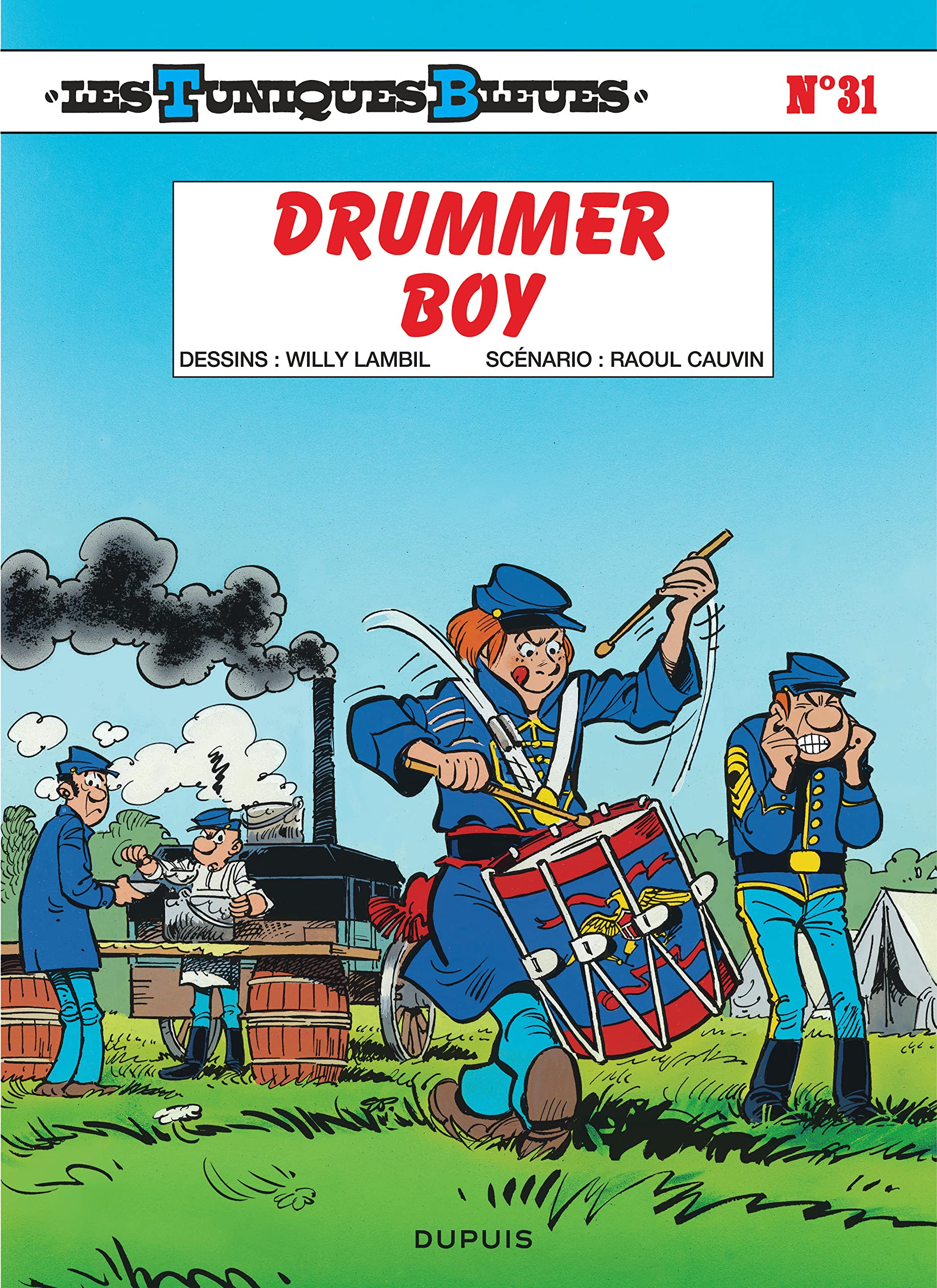 Les Tuniques bleues, tome 31 : Drummer boy 9782800117782