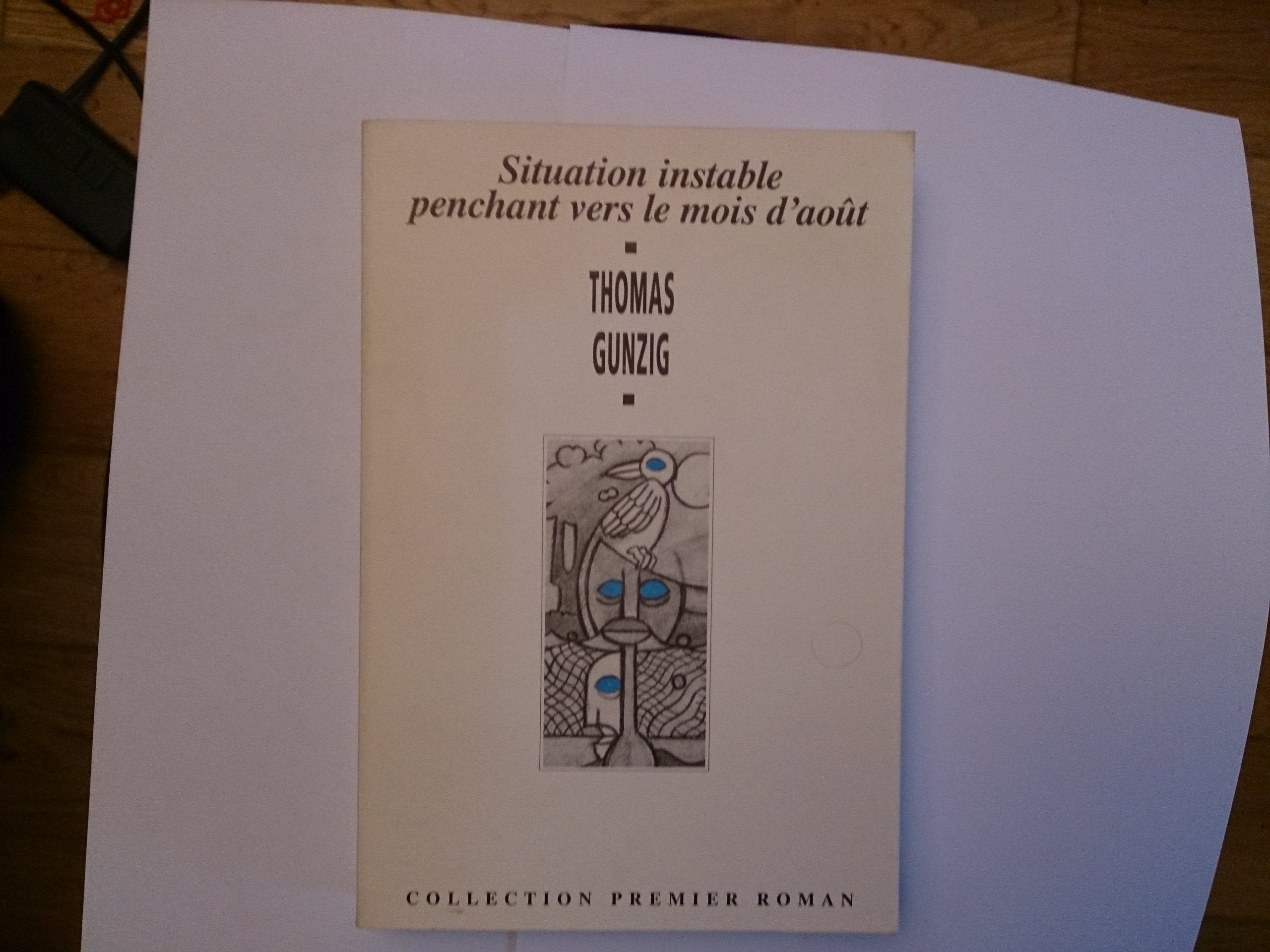 Situation instable penchant vers le mois d'aout 9782733904053