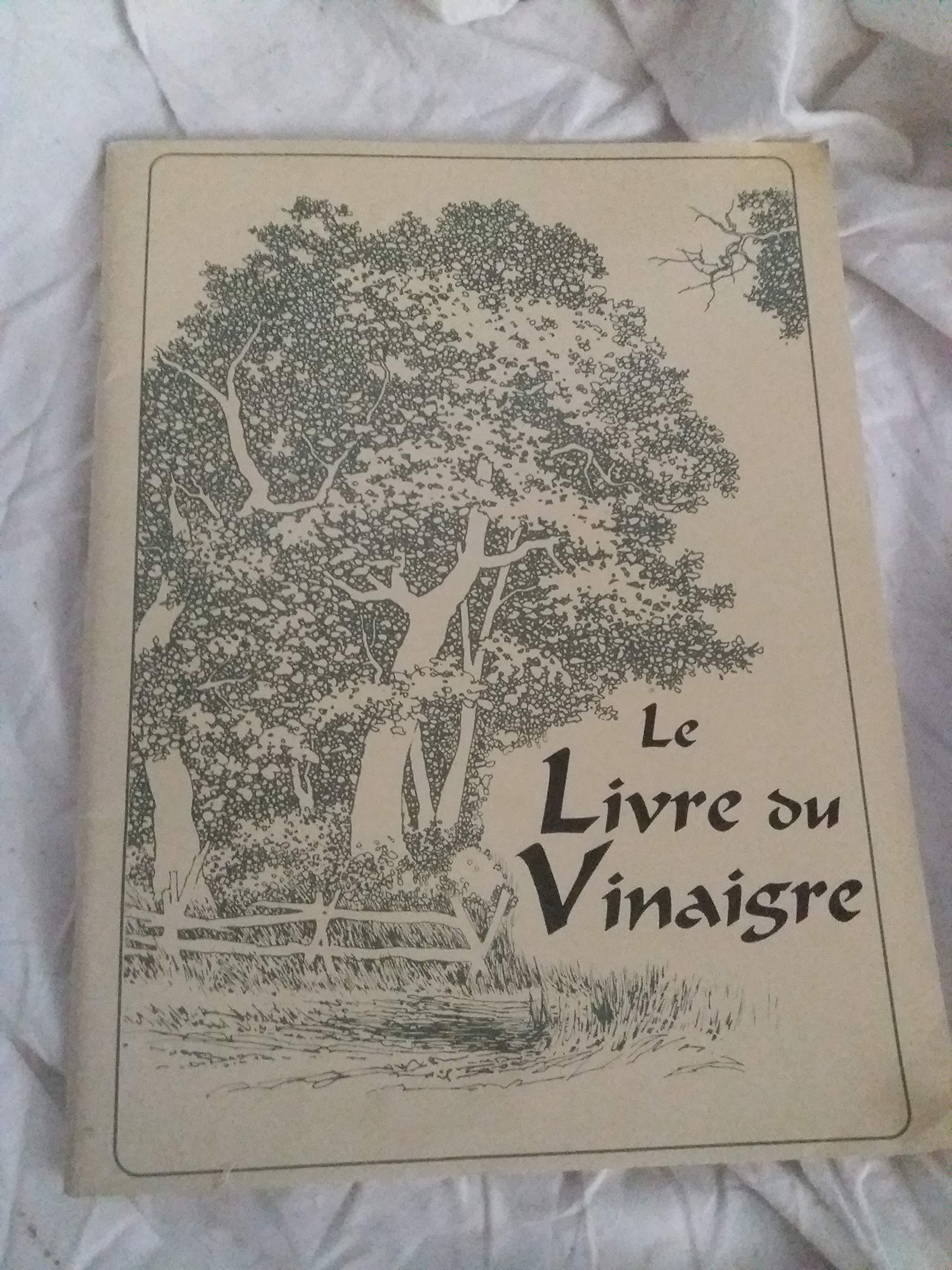 LE LIVRE DU VINAIGRE 9782881810558