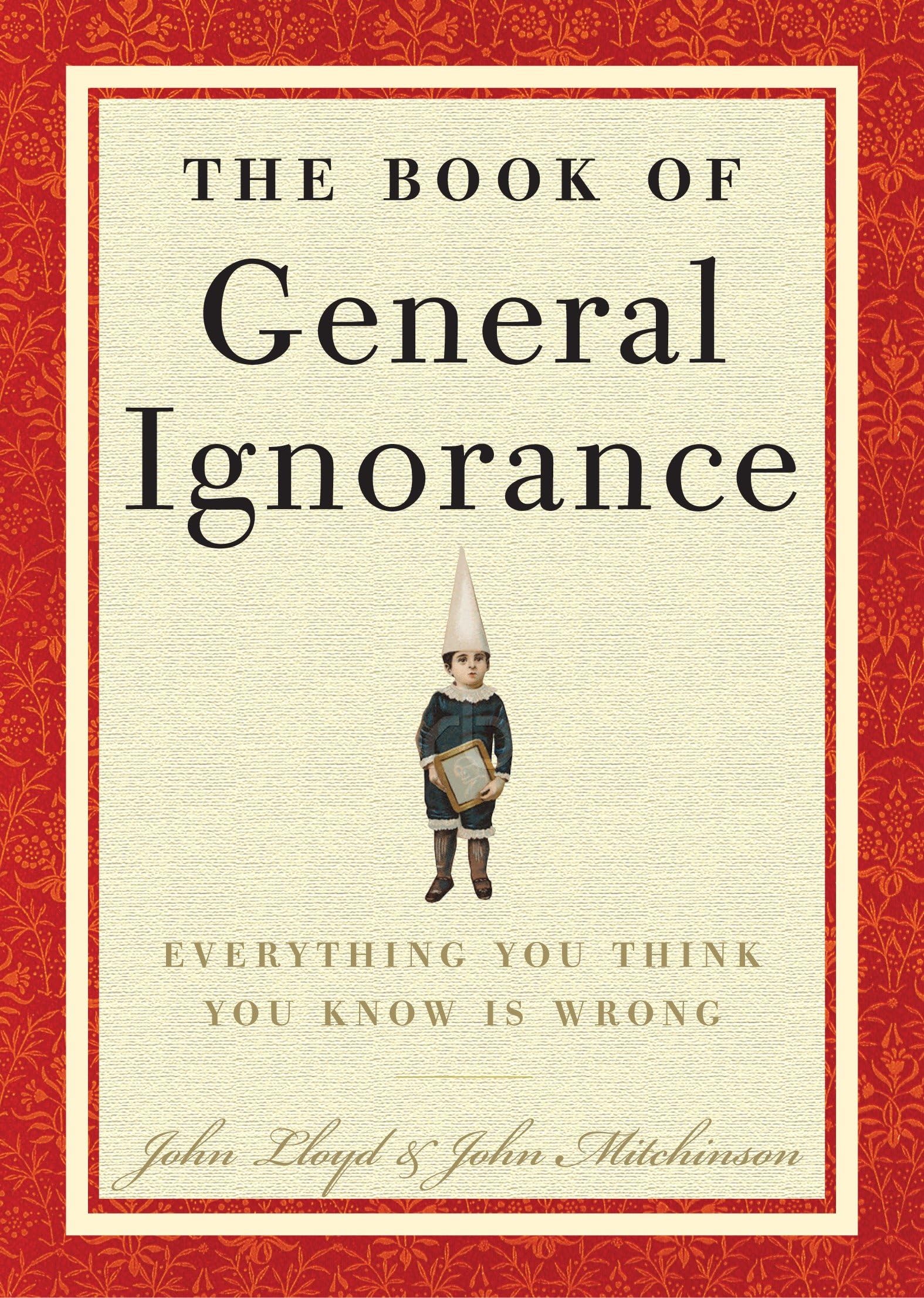 The Book of General Ignorance 9780307394910