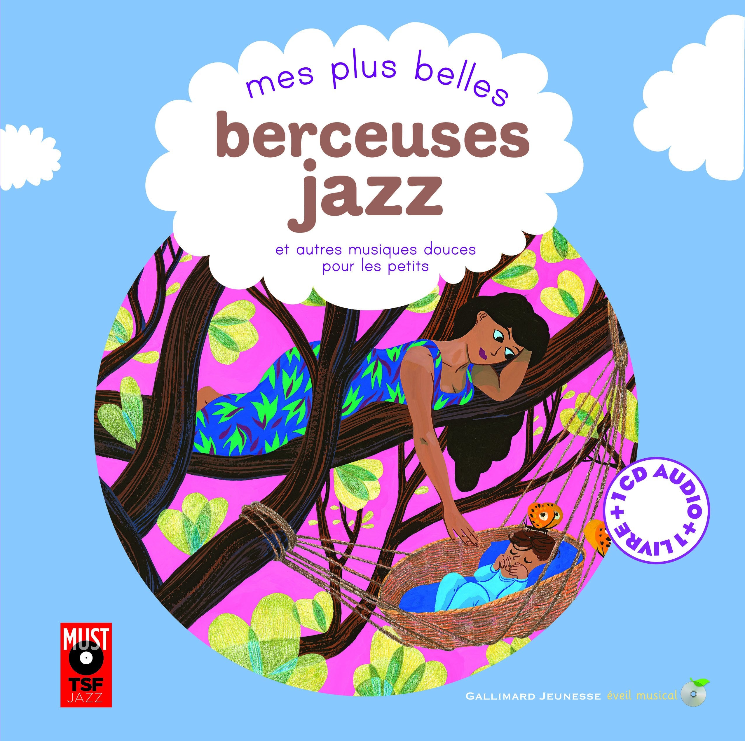 Mes plus belles berceuses jazz et autres musiques douces pour les petits - 1 livre + 1 CD audio 9782070663866