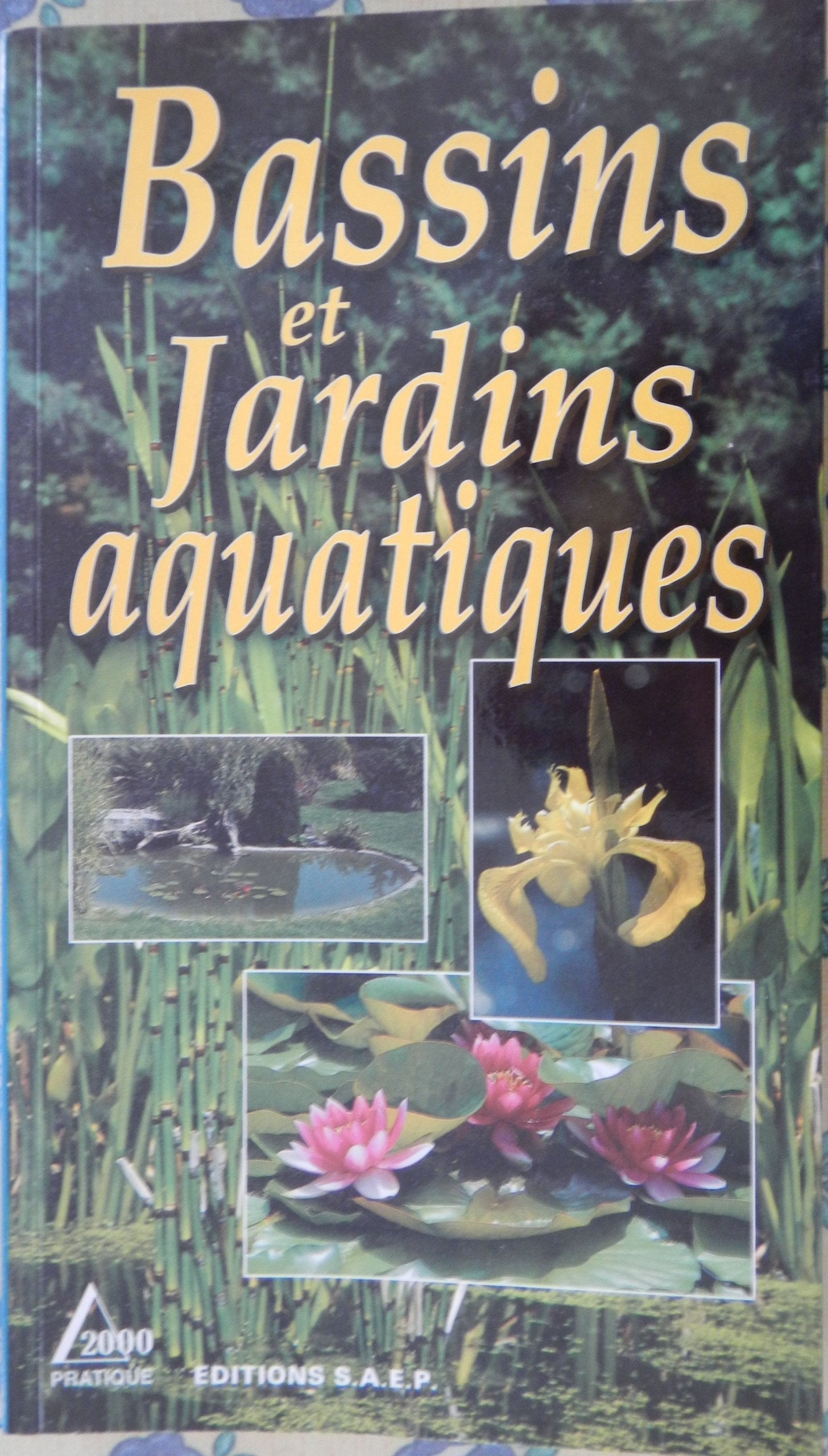 Bassins et jardins aquatiques 9782737230837