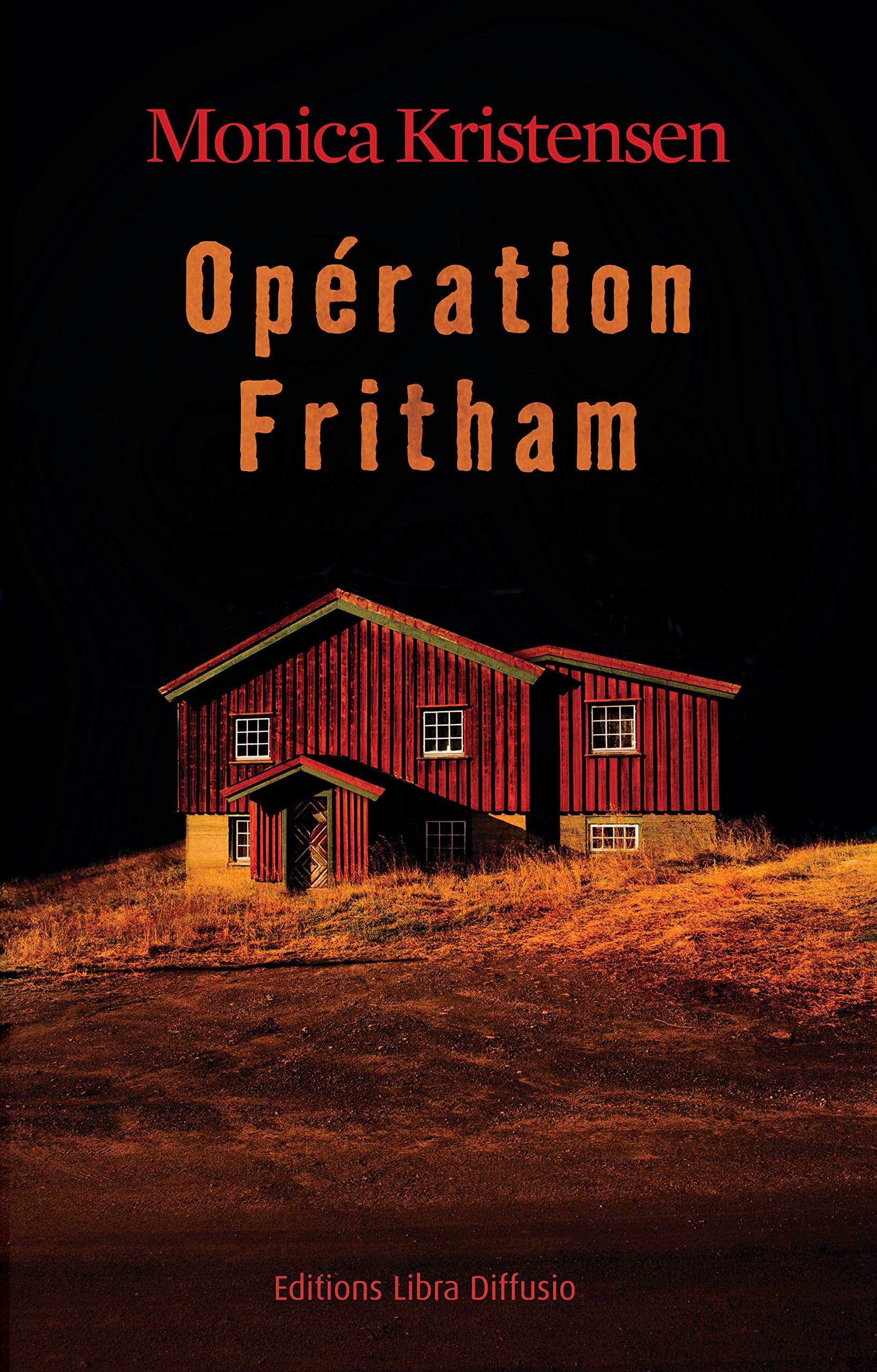 Opération Fritham 9782844926500