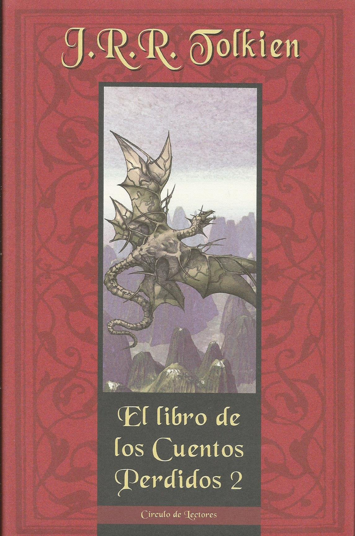 El libro de los Cuentos Perdidos 2 - J. R. R. Tolkien 9788422679400
