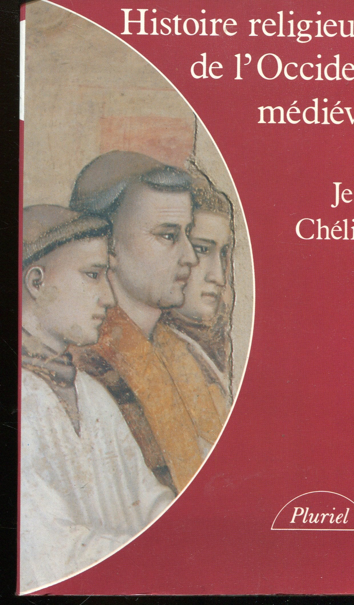 Histoire religieuse de l'Occident médiéval 9782010178177