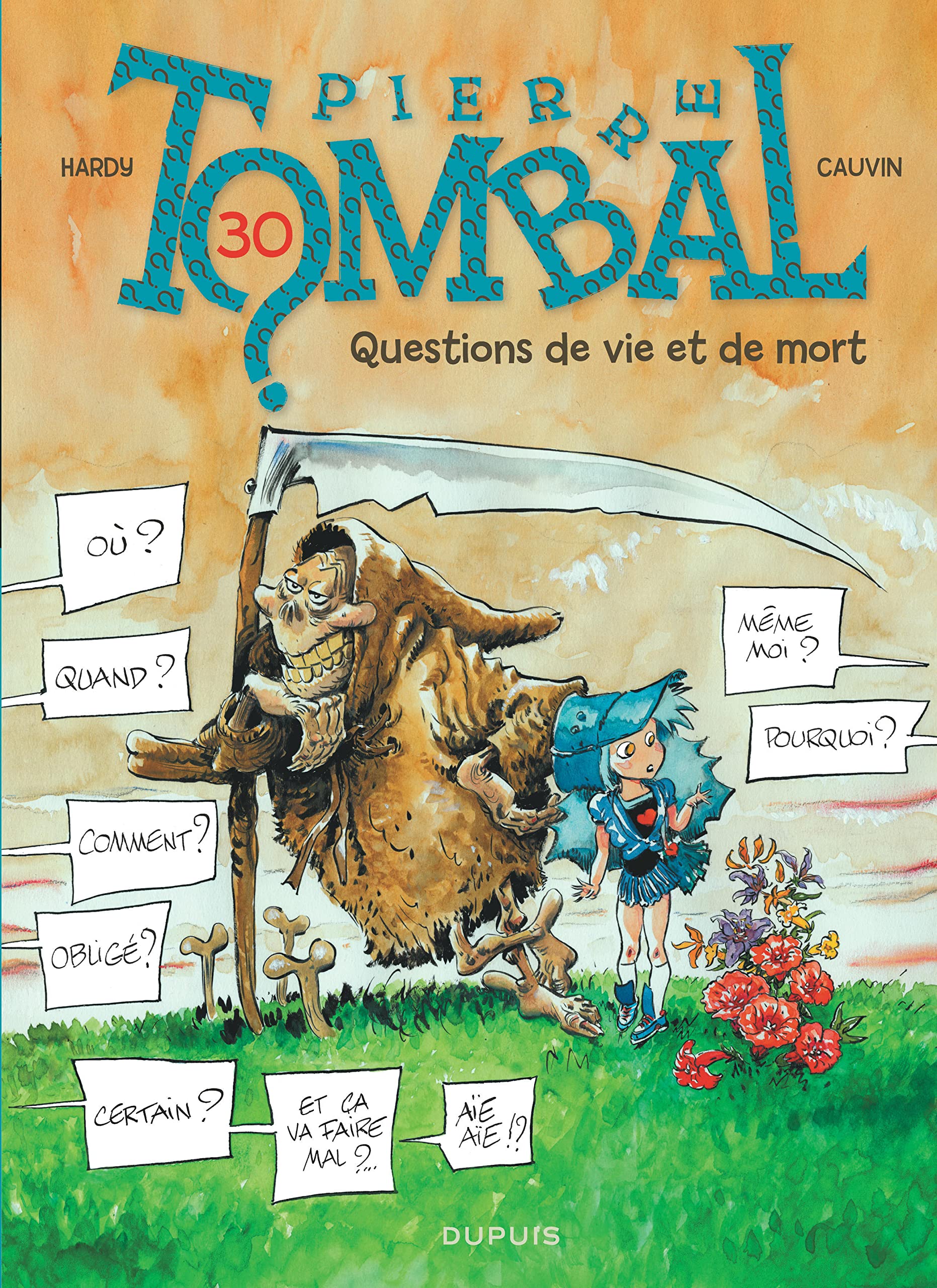 Pierre Tombal - Tome 30 - Questions de vie et de mort 9782800159652