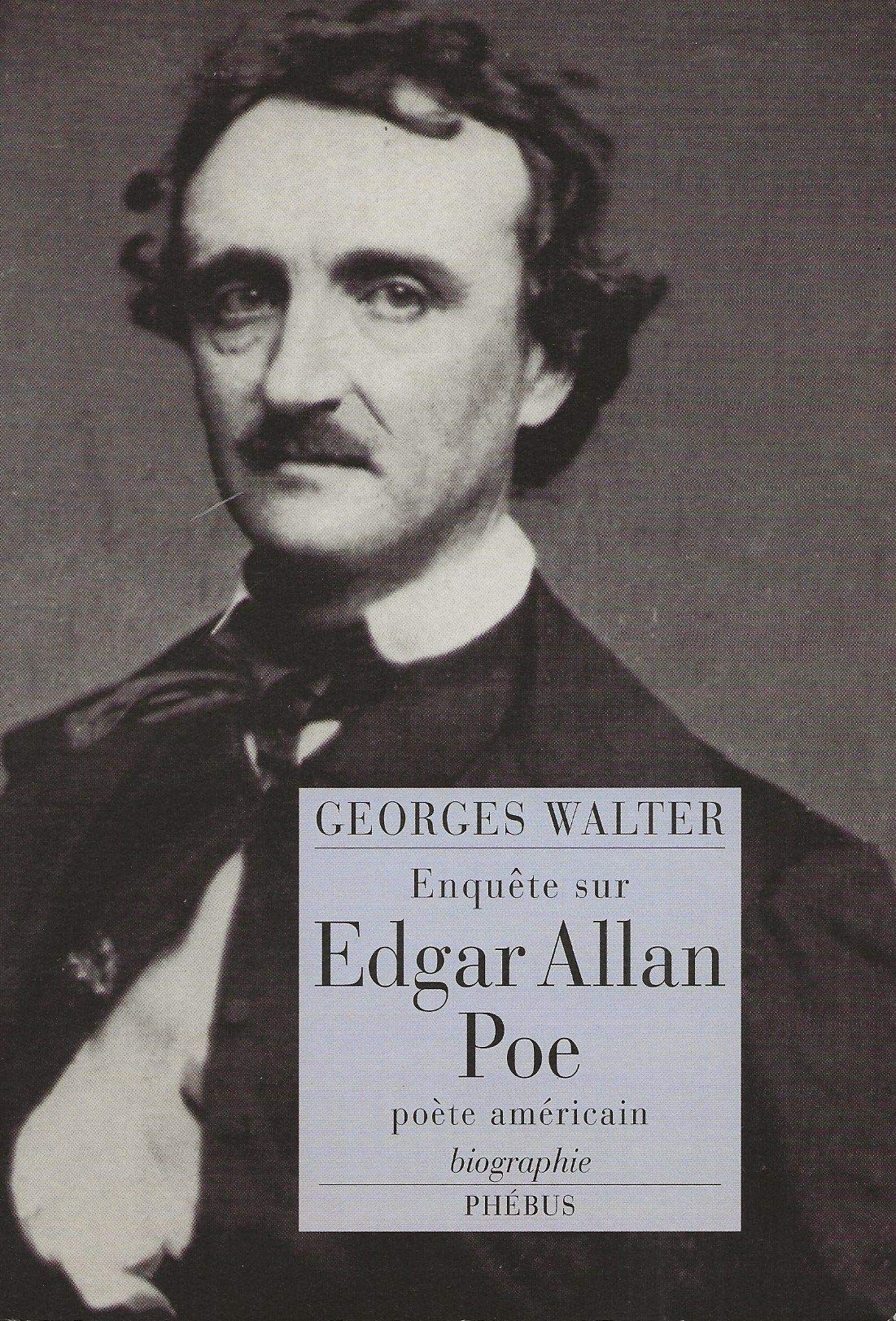 ENQUETE SUR EDGAR ALLAN POE: POÈTE AMÉRICAIN 9782859405243