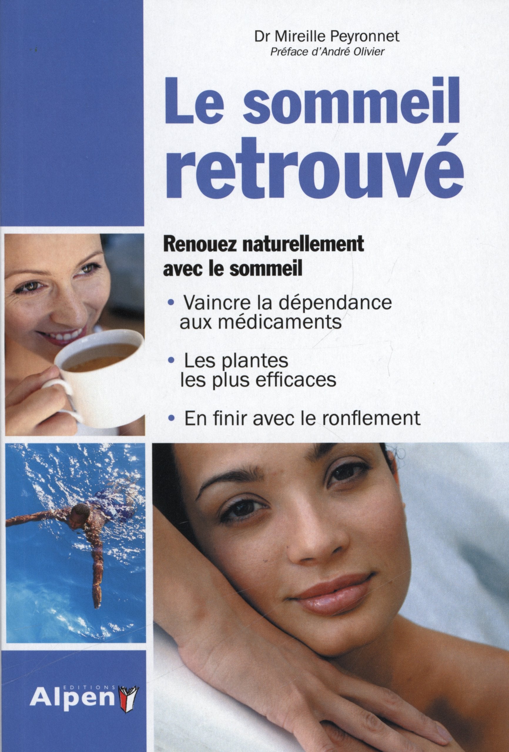 le sommeil retrouve. renouez naturellement avec le sommeil 9782359342291