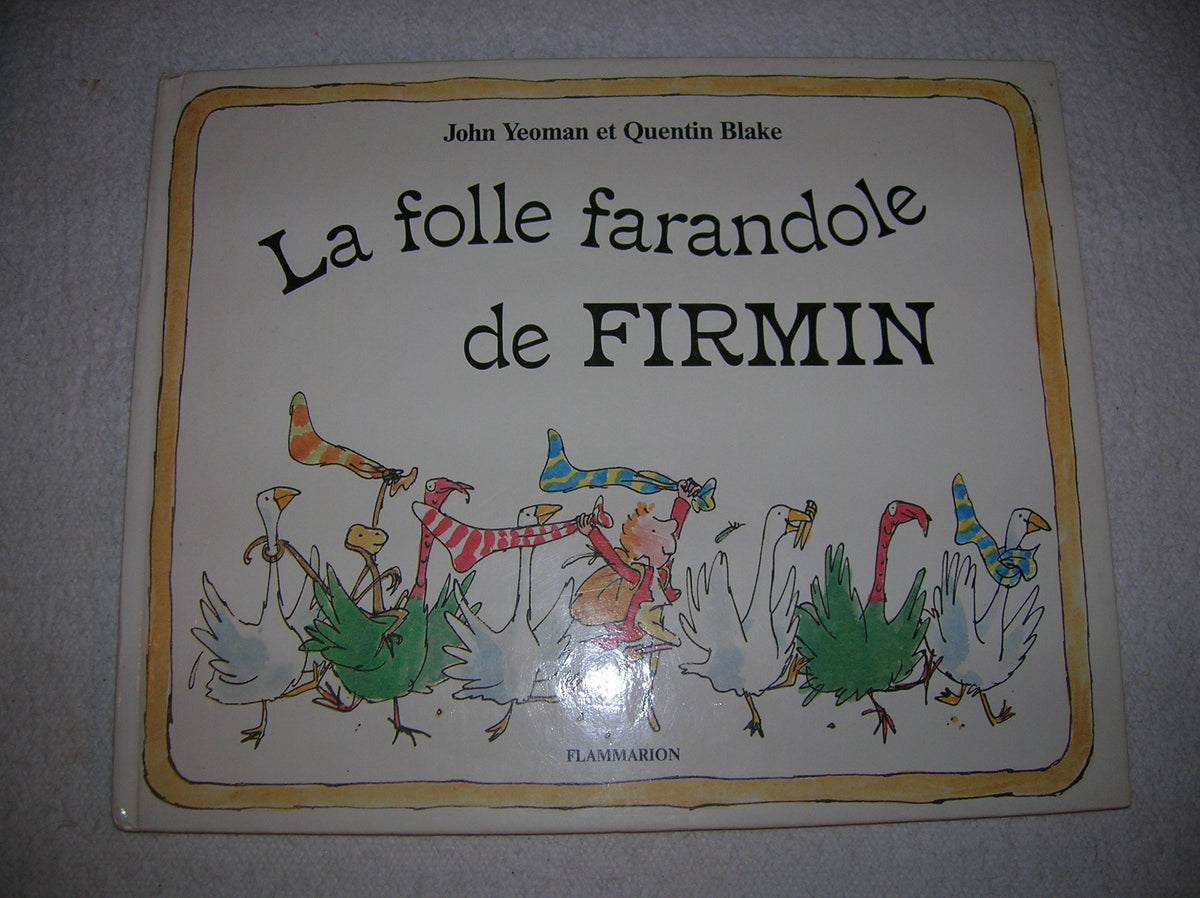 Folle farandole de firmin (La) 9782081711099