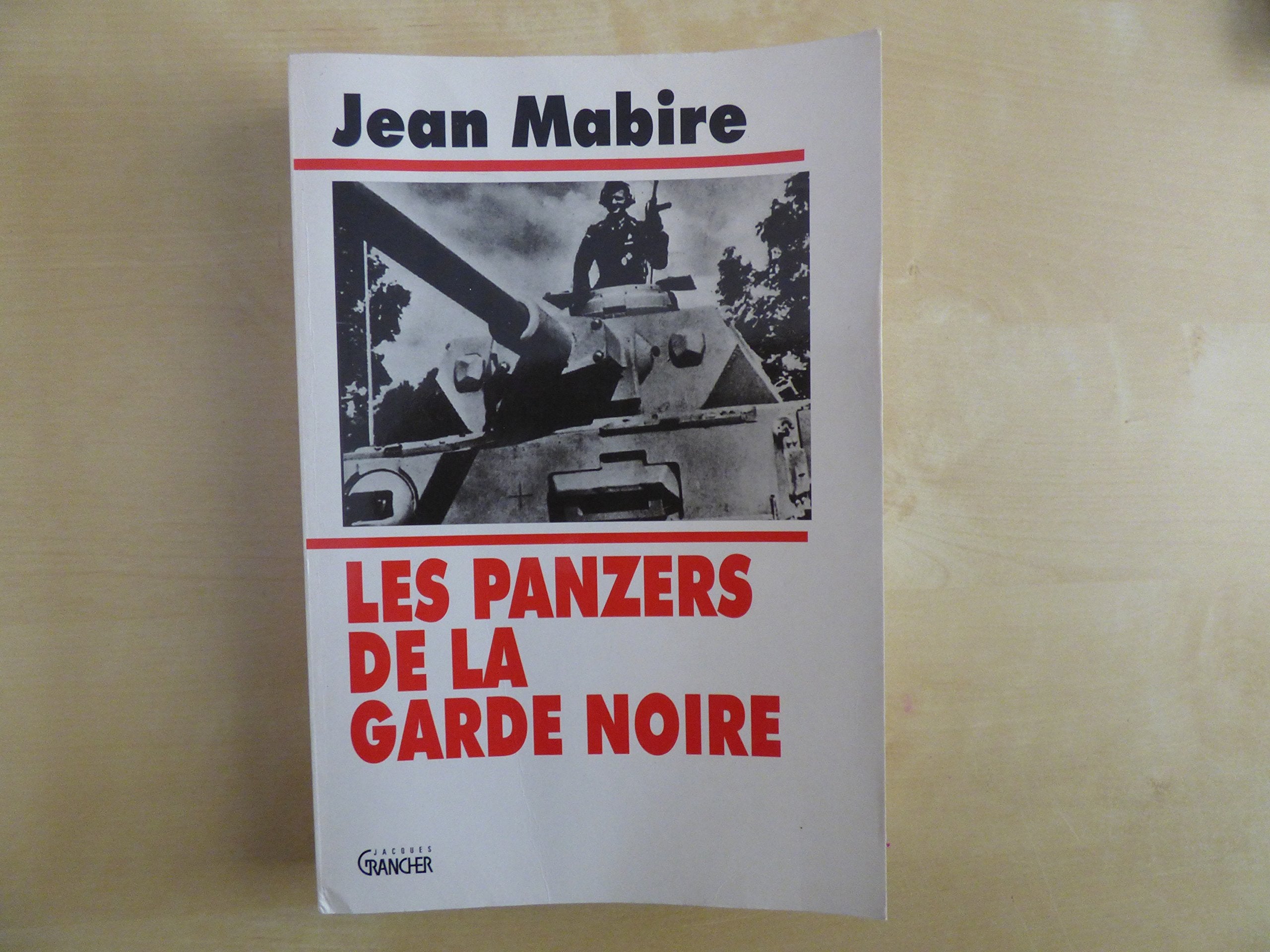 Les Panzers de la Garde Noire 9782733906484