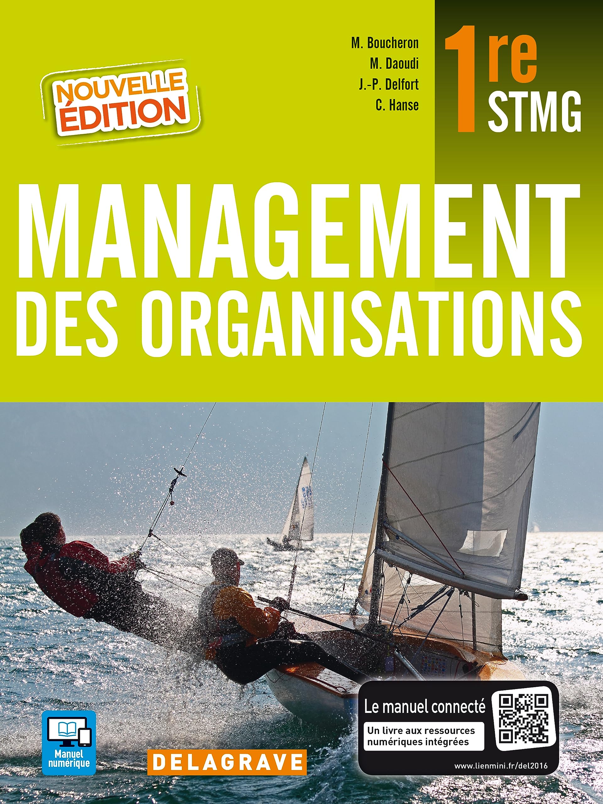 Management des organisations 1re STMG (2016) - Manuel élève 9782206202518