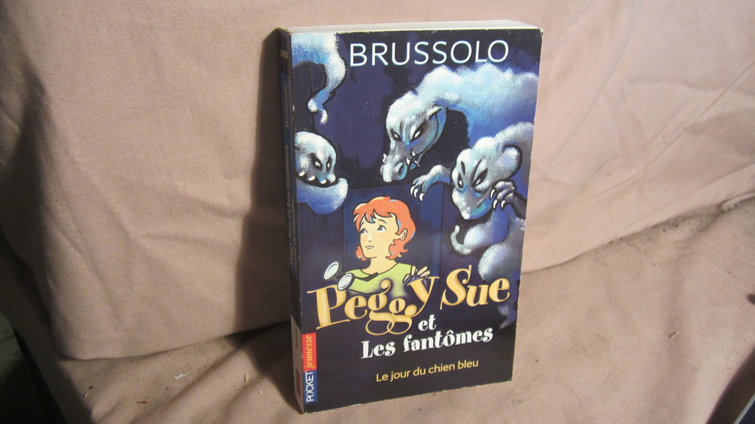 Peggy Sue et les Fantômes, tome 1 : Le Jour du chien bleu 9782266120074