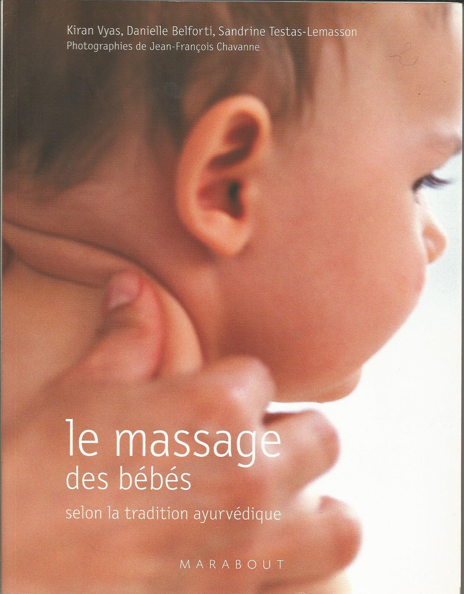 Le massage des bébés selon la tradition ayurvédique 9782501042611