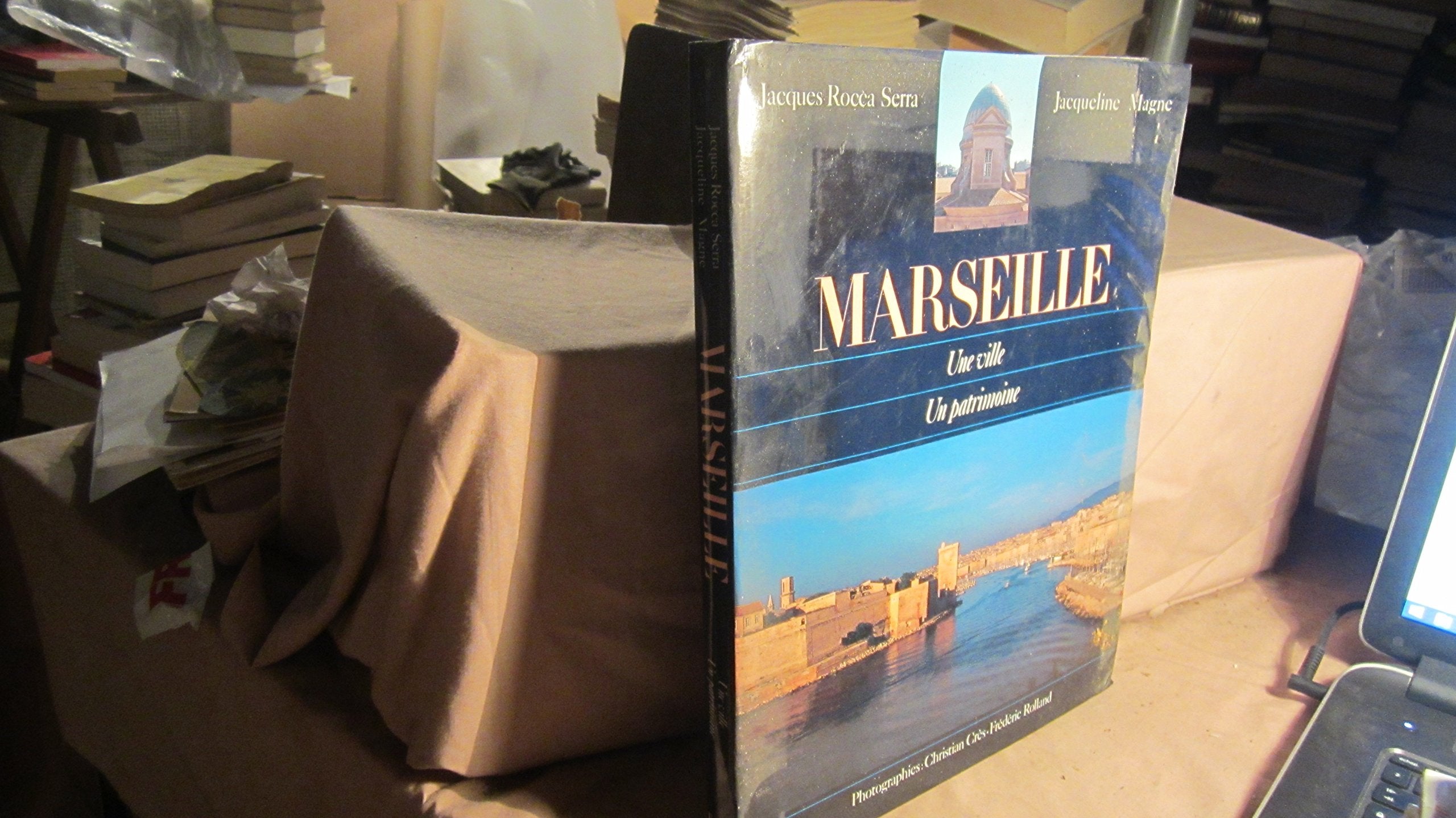 Marseille: Une ville, un patrimoine 9782902634453