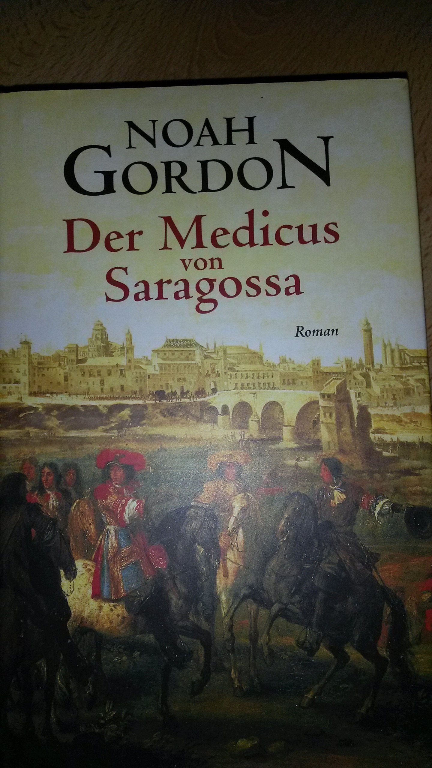 Der Medicus von Saragossa. 9783442451142