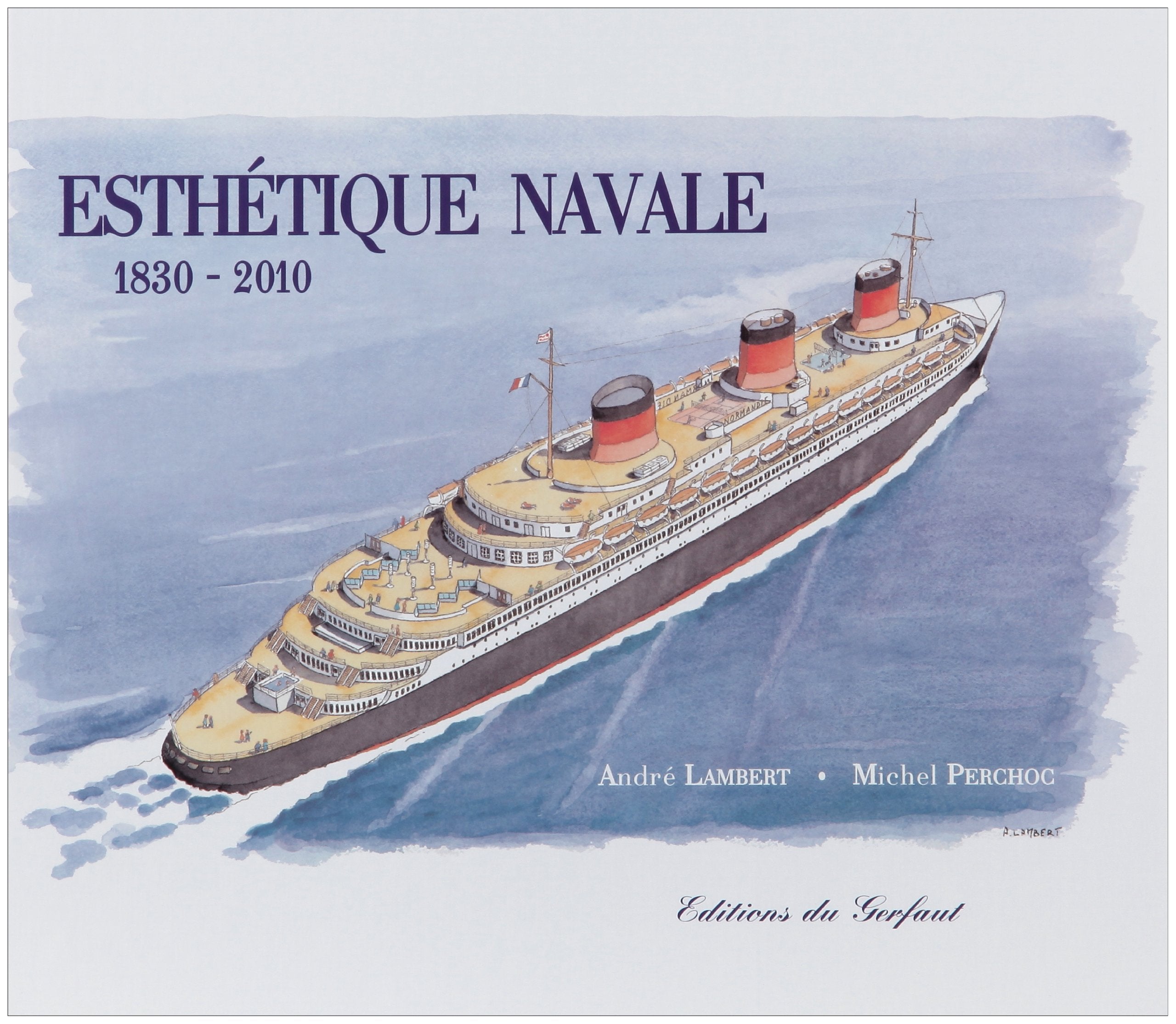 Esthétique navale: 1830-2010 9782351910412