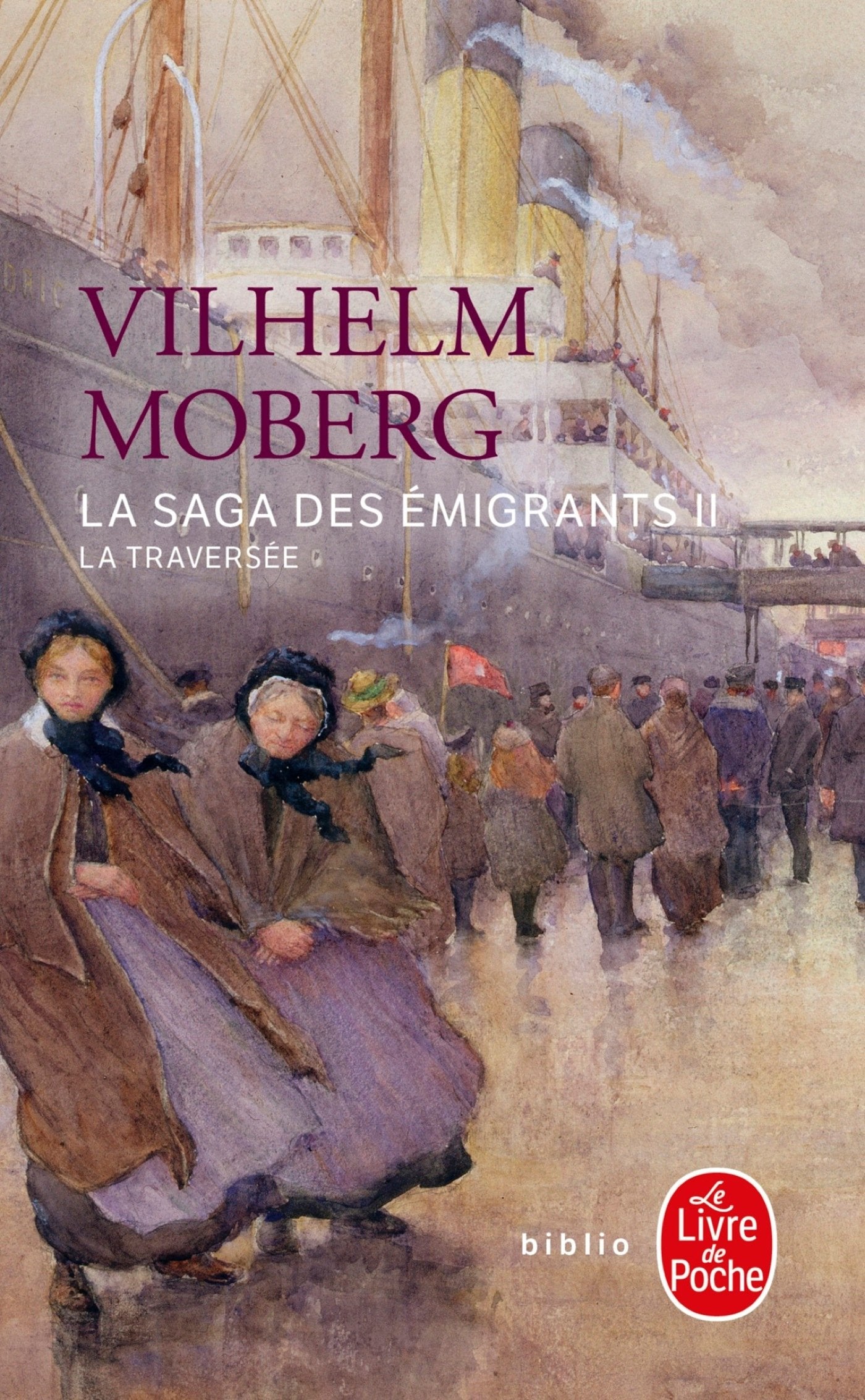 La Saga des émigrants, tome 2 : La Traversée 9782253933717