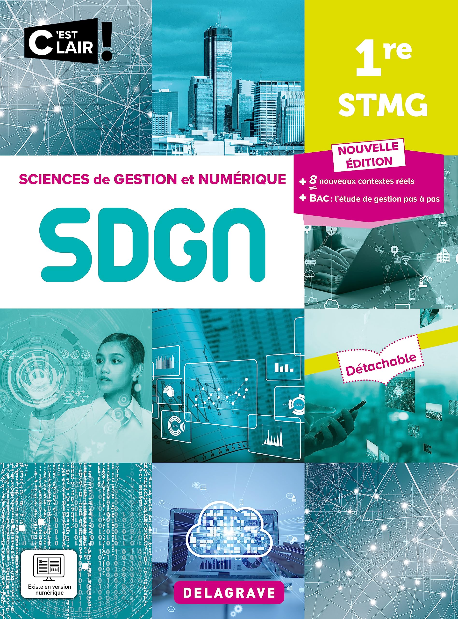 C'est clair ! Sciences de gestion et numérique 1re STMG (2023) - Pochette élève 9782206107585