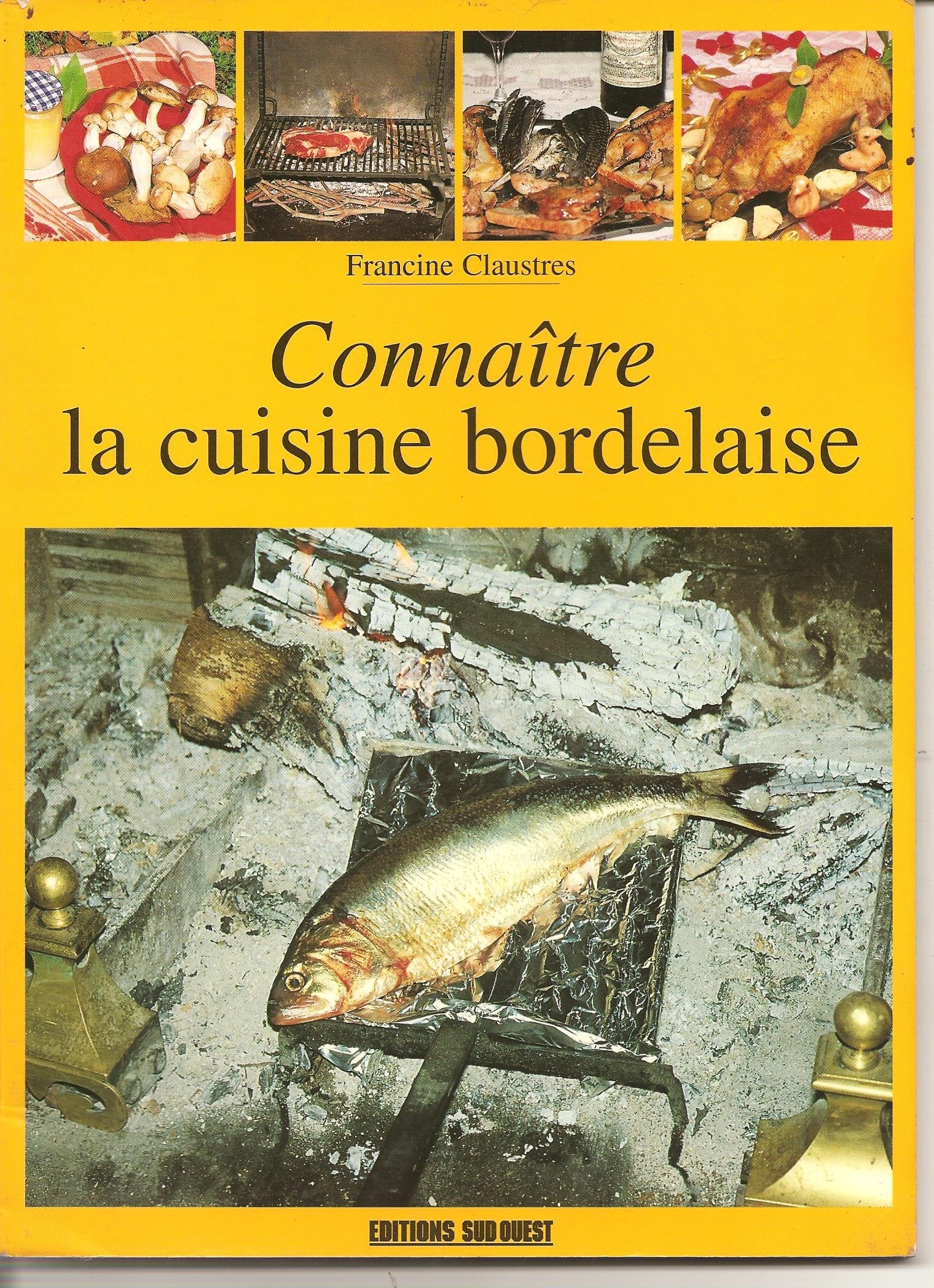 Aed Cuisine Bordelaise (La)/Connaitre 9782879012735