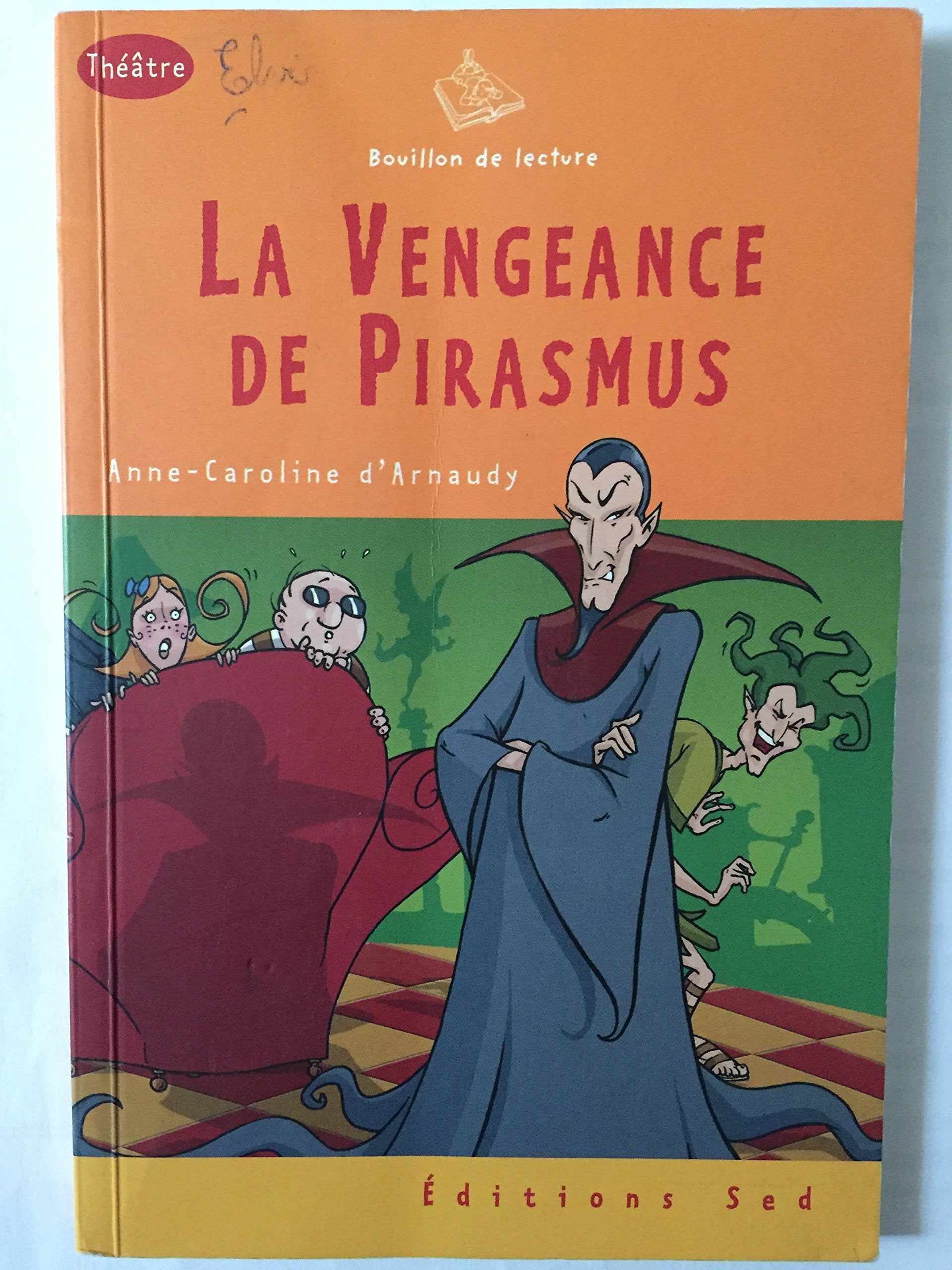 La vengeance de pirasmus-1 livre-cycle 3 9782868939951