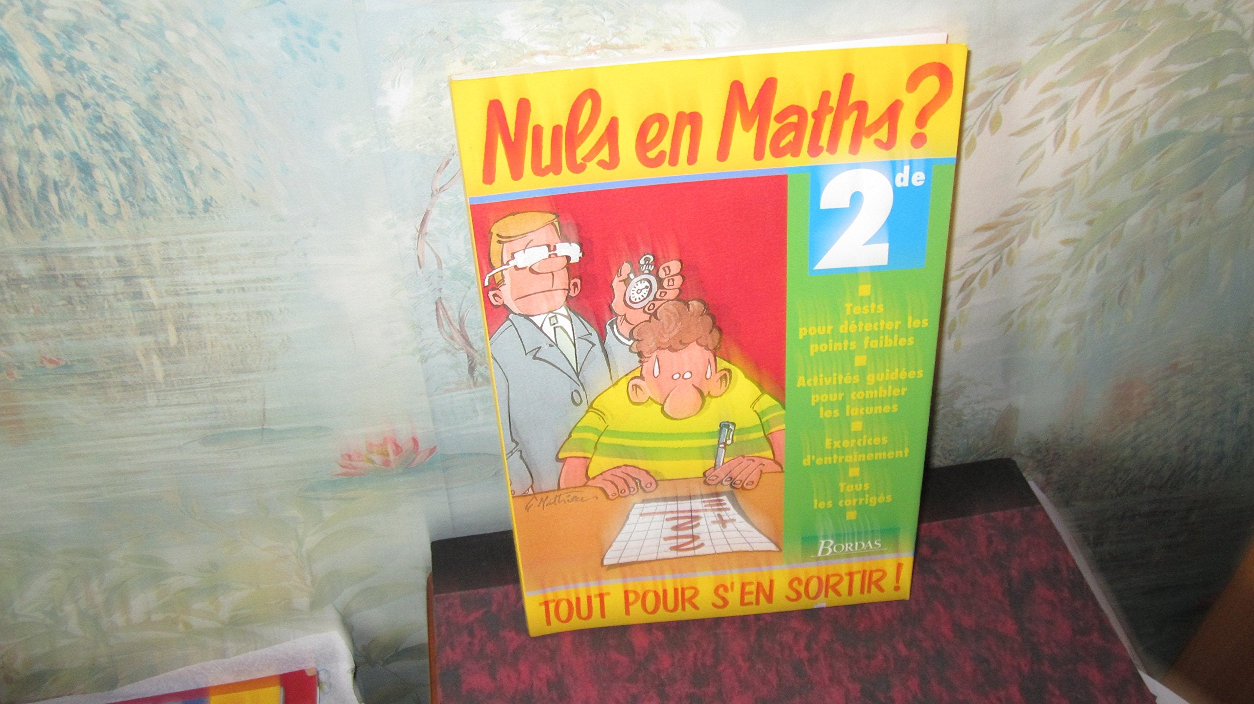 NULS EN MATHS ? 2NDE (Ancienne Edition) 9782040194277