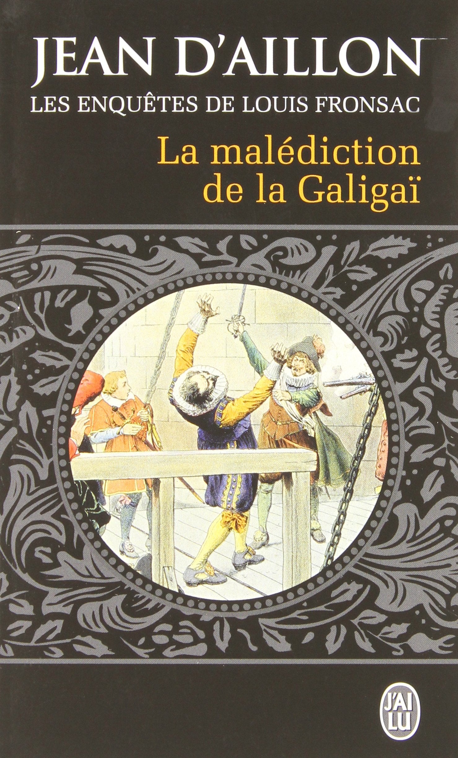 La malédiction de la Galigaï 9782290058176