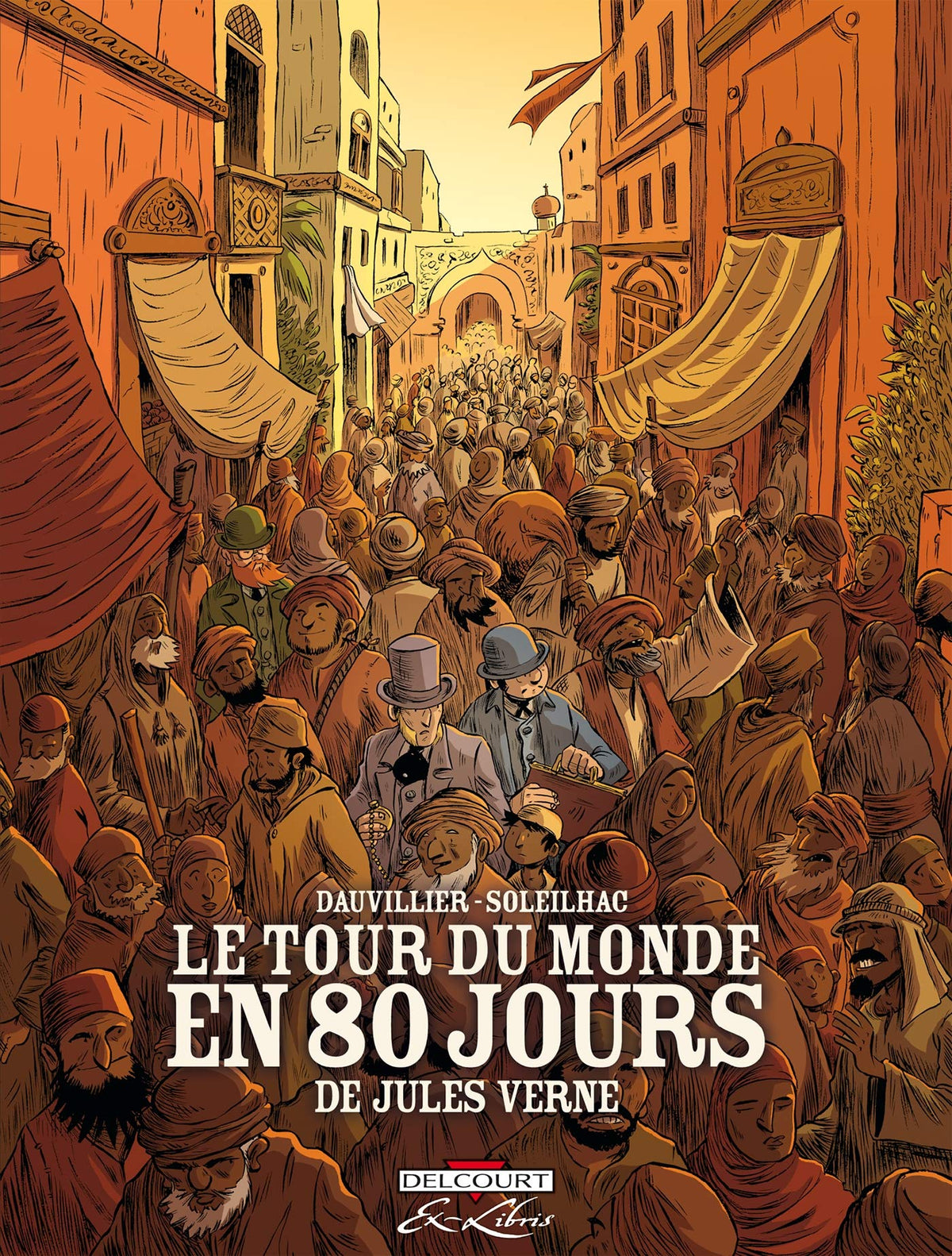 Le Tour du monde en 80 jours de Jules Vern - Intégrale 9782756047782