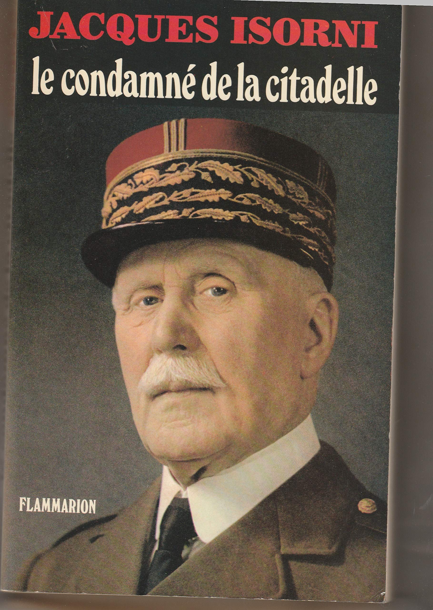 Le Condamné de la citadelle 9782080644299