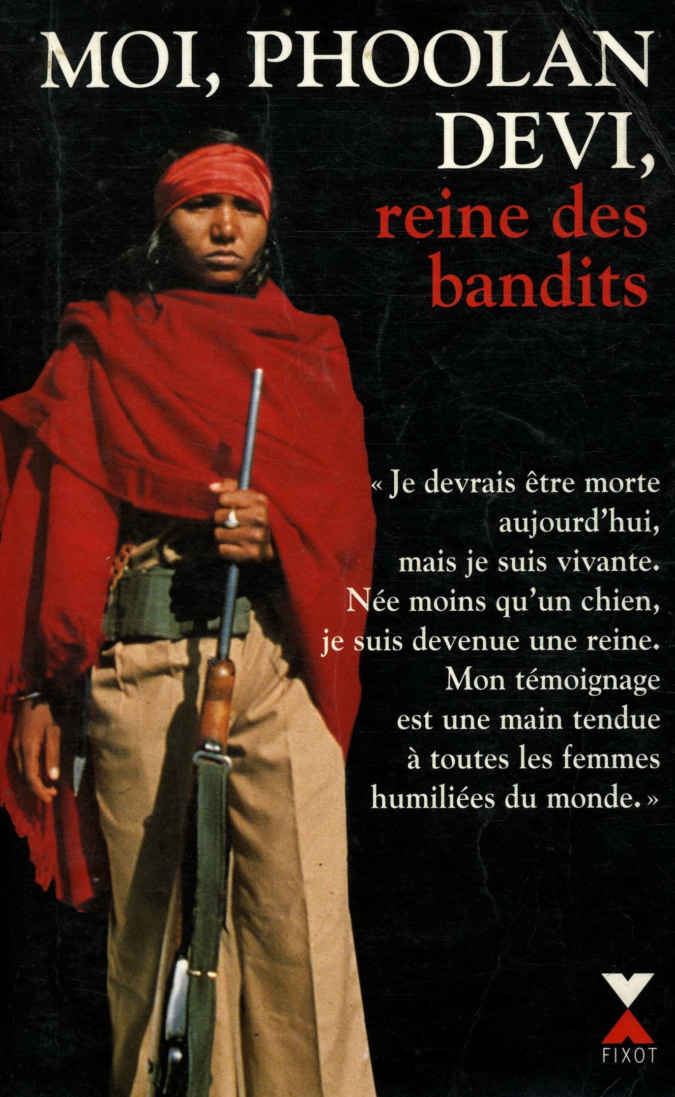 Moi, Phoolan Devi, reine des bandits (document) 9782876452398