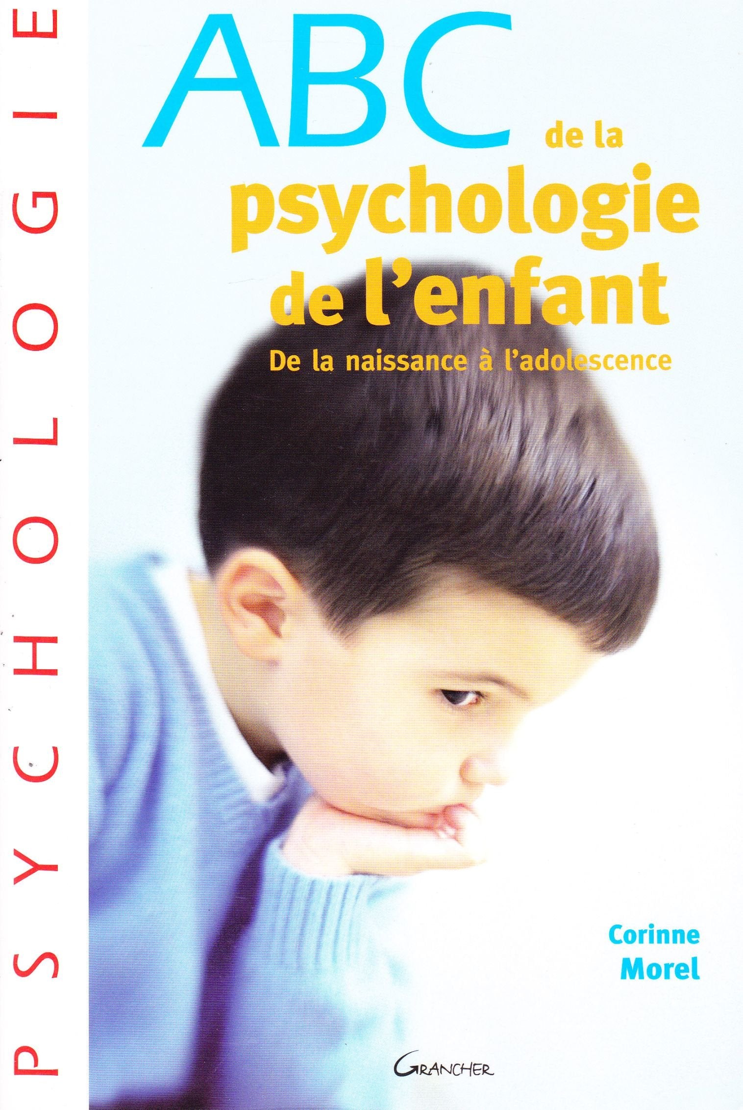 ABC de la Psychologie de l'enfant 9782733906163