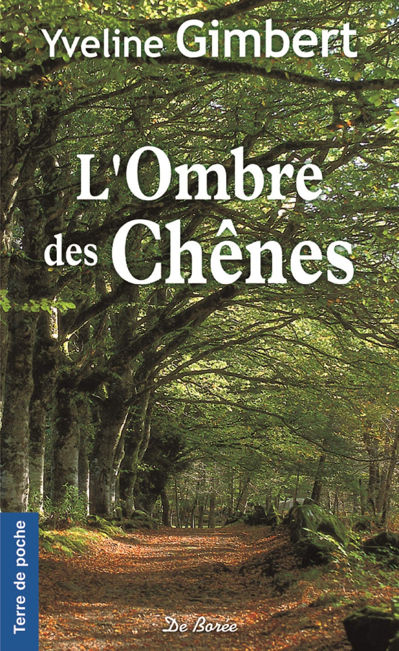 OMBRE DES CHENES (L') 9782812920332