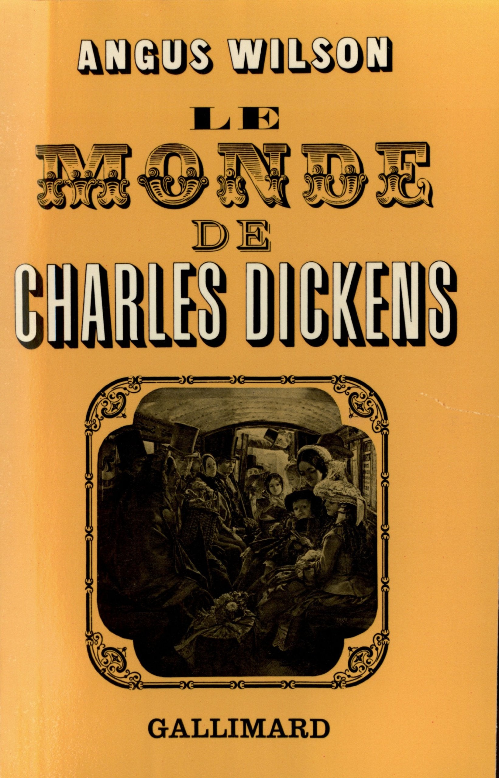Le Monde de Charles Dickens 9782070282753