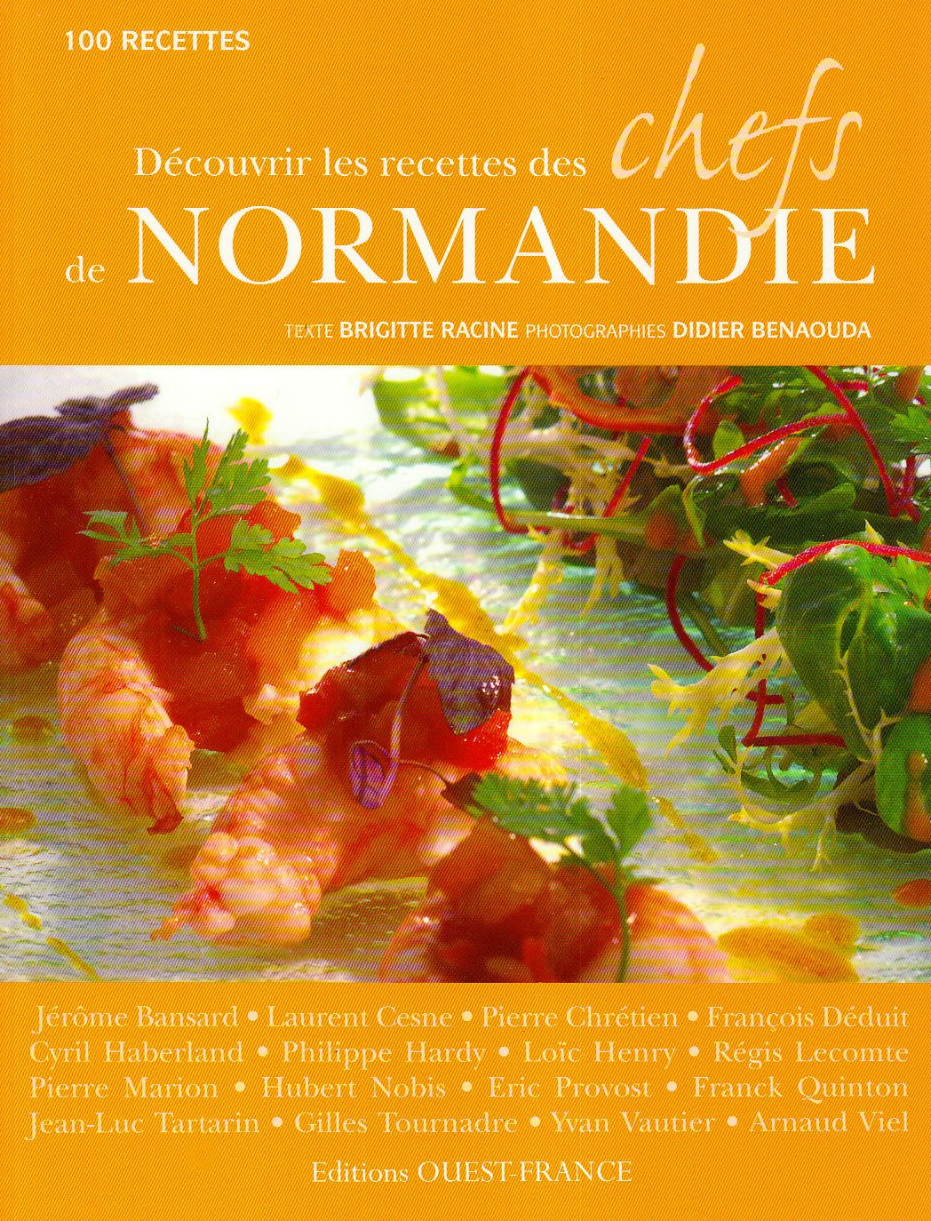 Découvrir les recettes des chefs de Normandie 9782737347184
