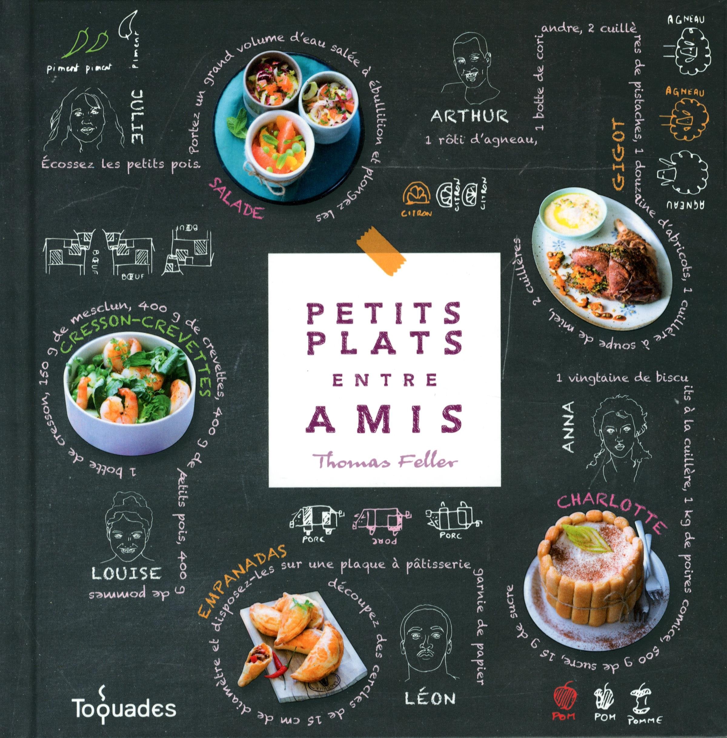 Petits plats entre amis : autour du monde, sans se lever, au jardin et pas un gramme de plus 9782754037884