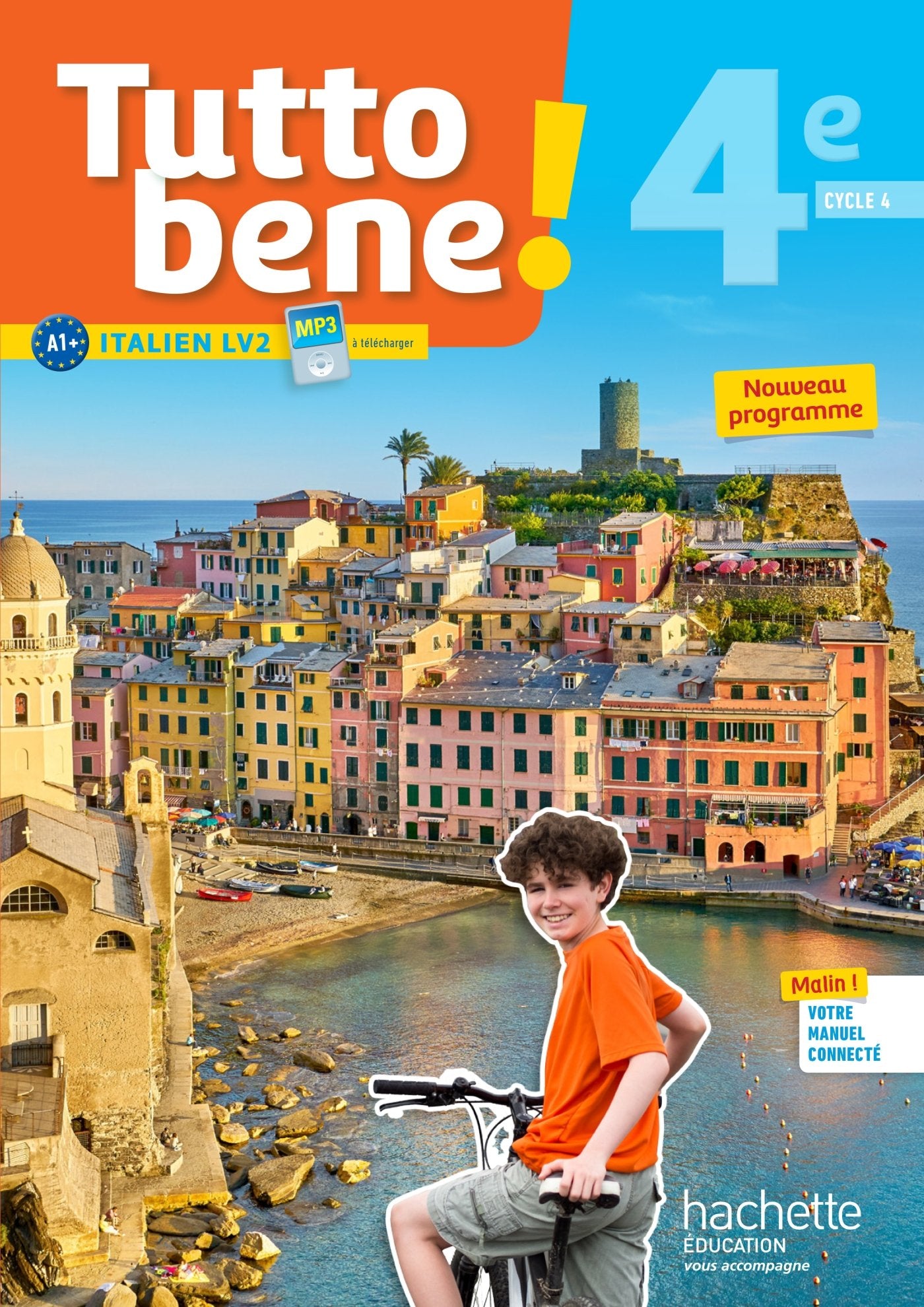 Tutto bene! italien cycle 4 / 4e LV2 - Livre élève - éd. 2017 9782014627046