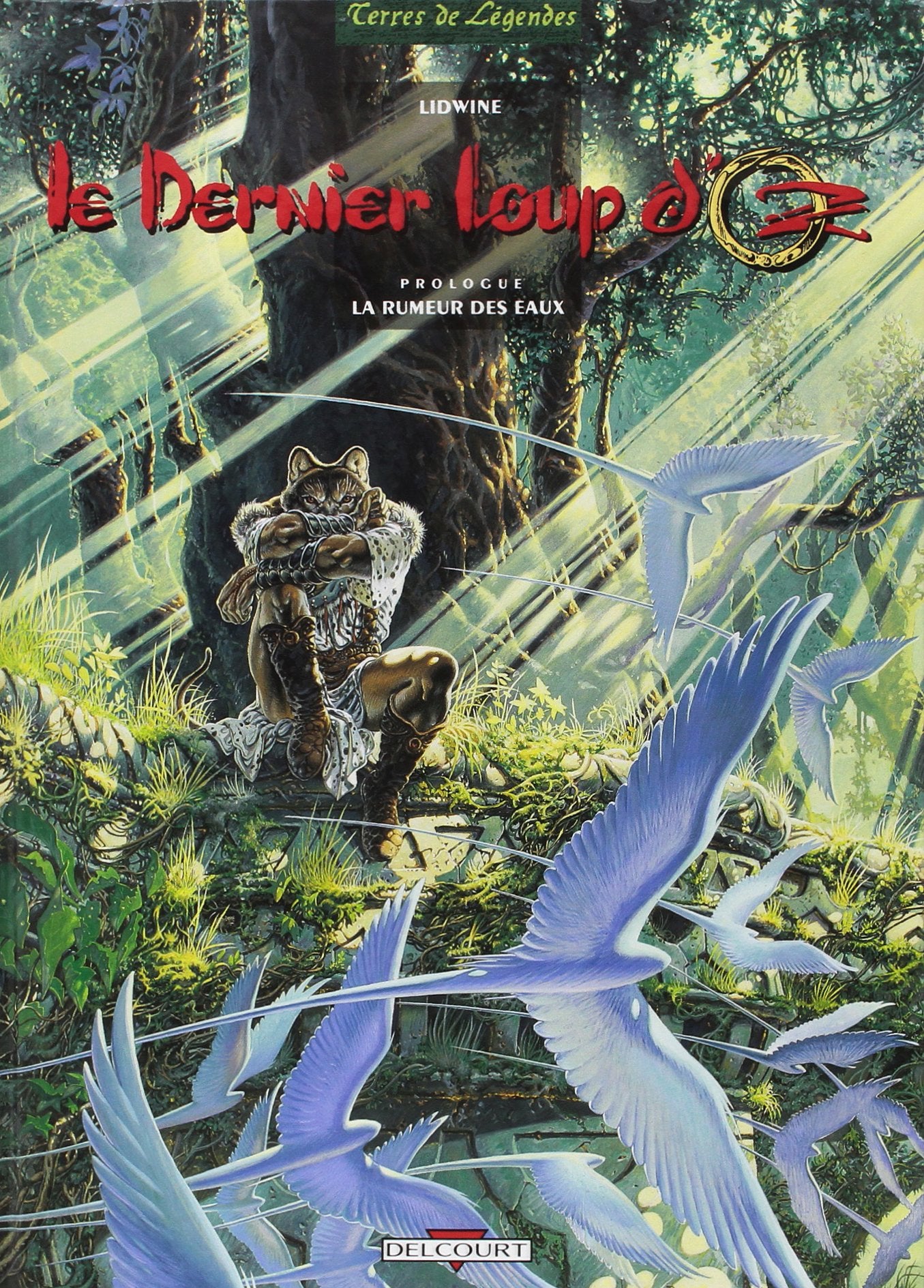 Le Dernier Loup d'Oz: La Rumeur des eaux 9782840550198