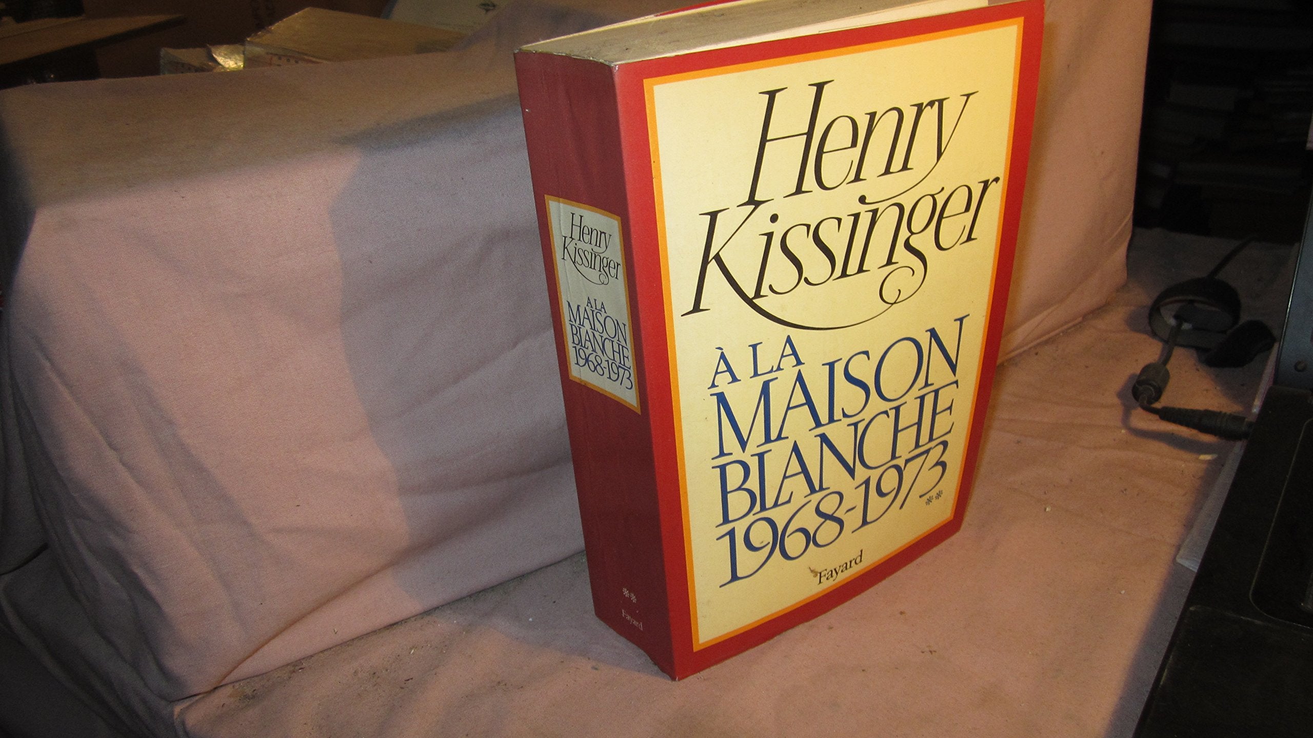 A la Maison-Blanche, 1968-1973, tome 2 9782213008257