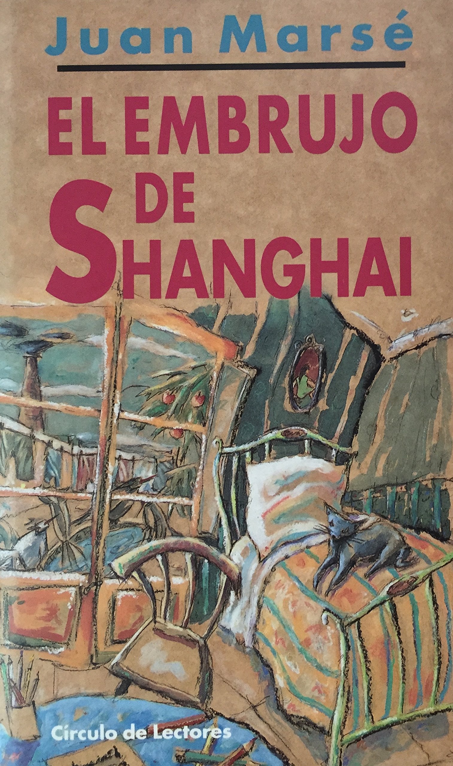 El Embrujo De Shanghai 9788401385001